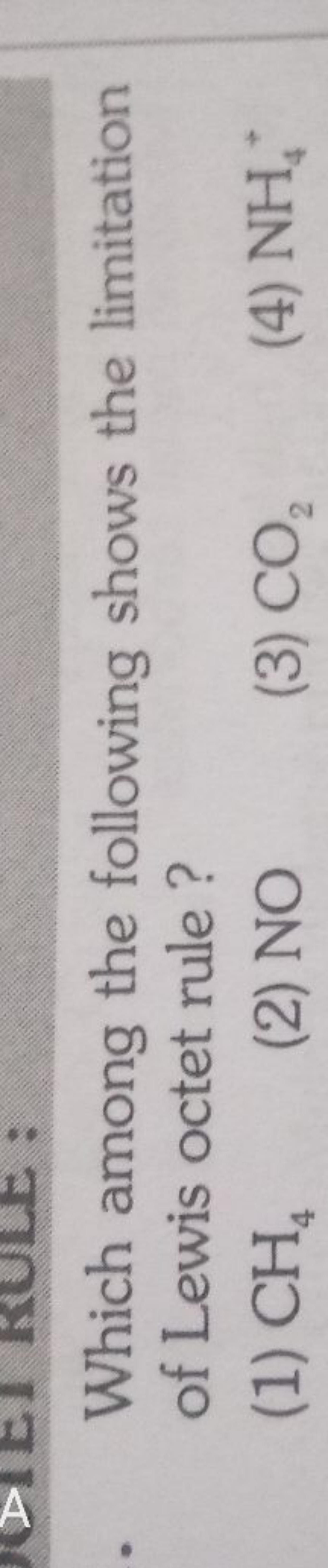 Which among the following shows the limitation of Lewis octet rule?
(1