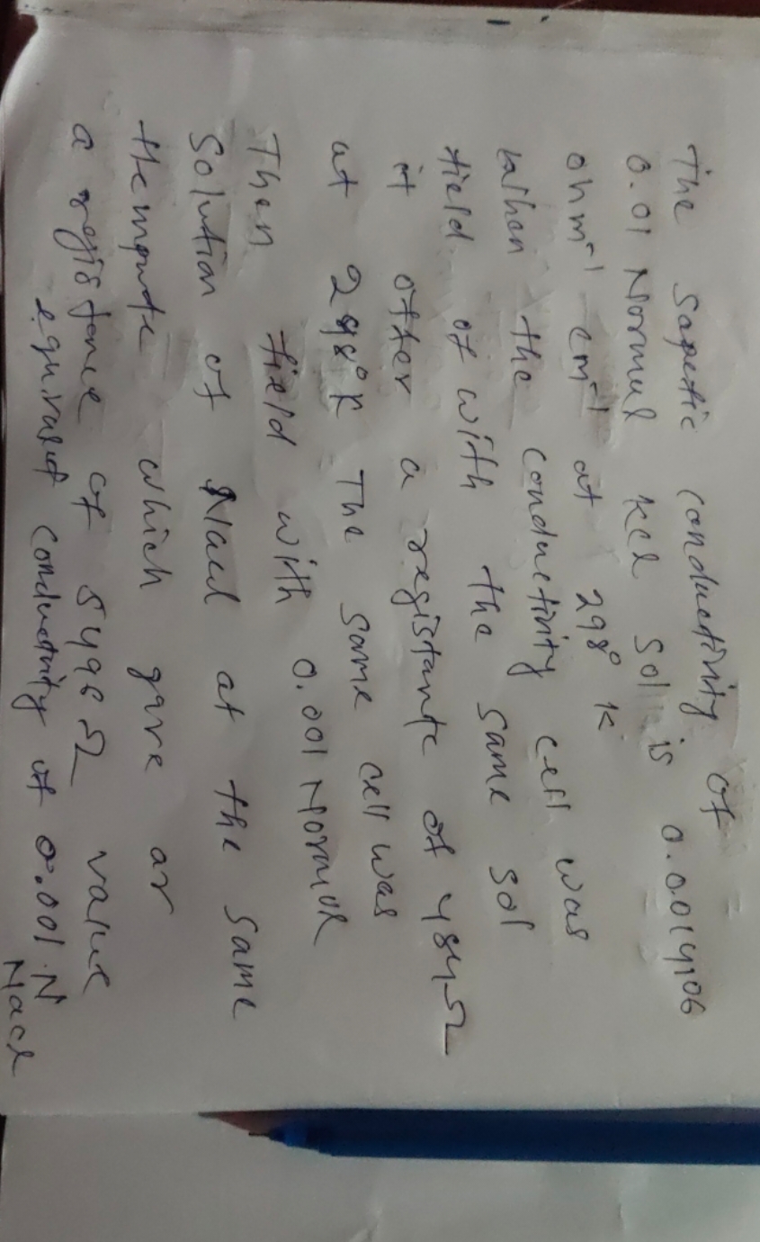 The sapetic conductivity of 0.01 Normal kel Sol is 0.0 .014106 ohm −1C