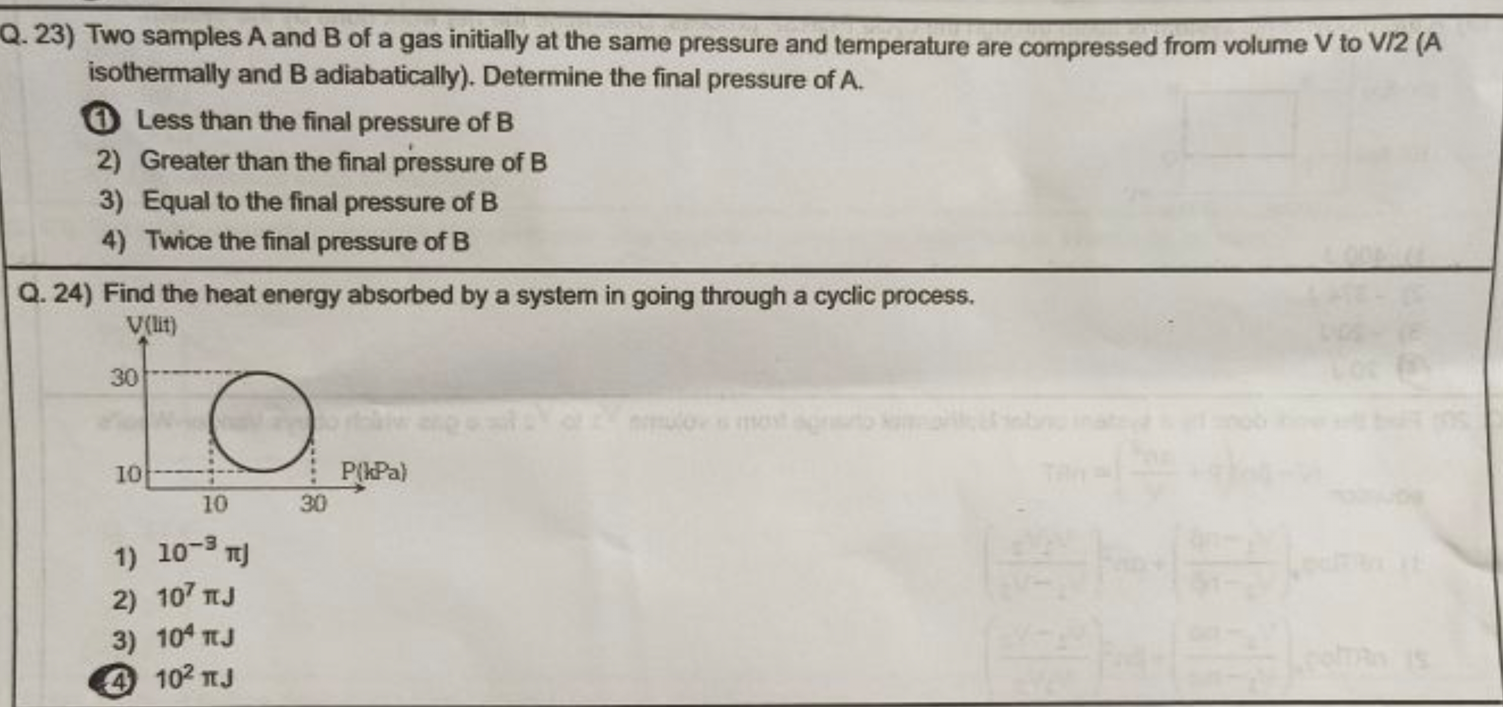 Q. 23) Two samples A and B of a gas initially at the same pressure and