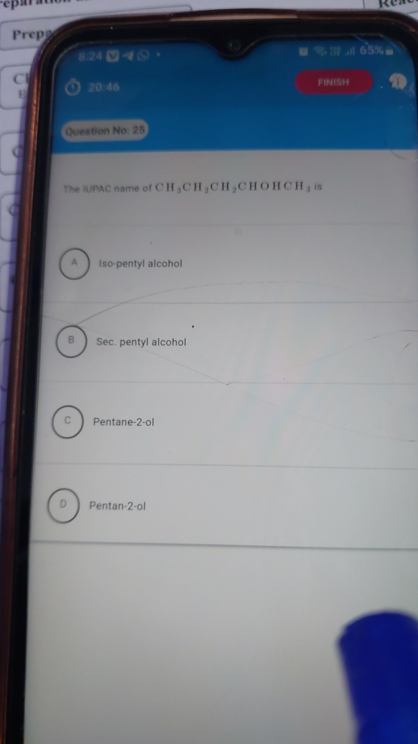 Prep2
8.24
int 65%
FINISH
Question No: 25

The IUPAC name of CH3​CH2​C