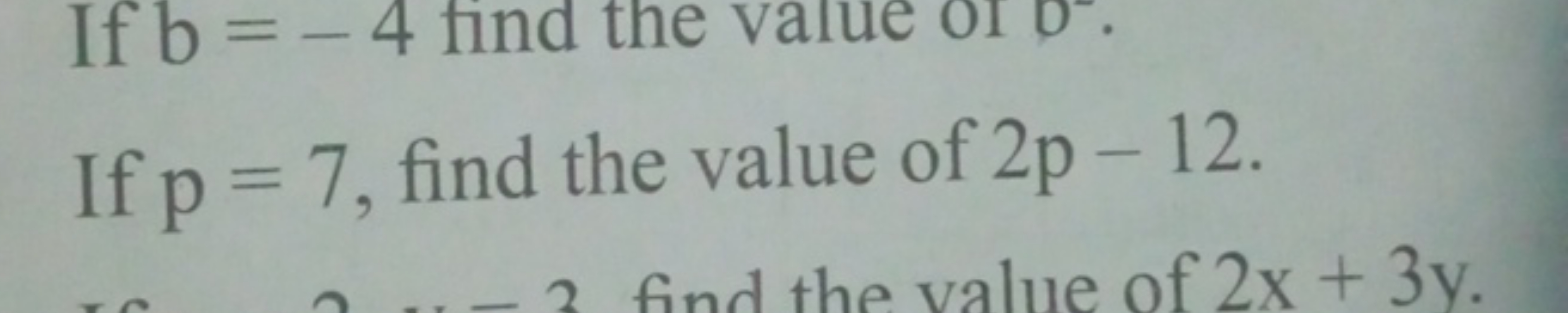 If p=7, find the value of 2p−12.