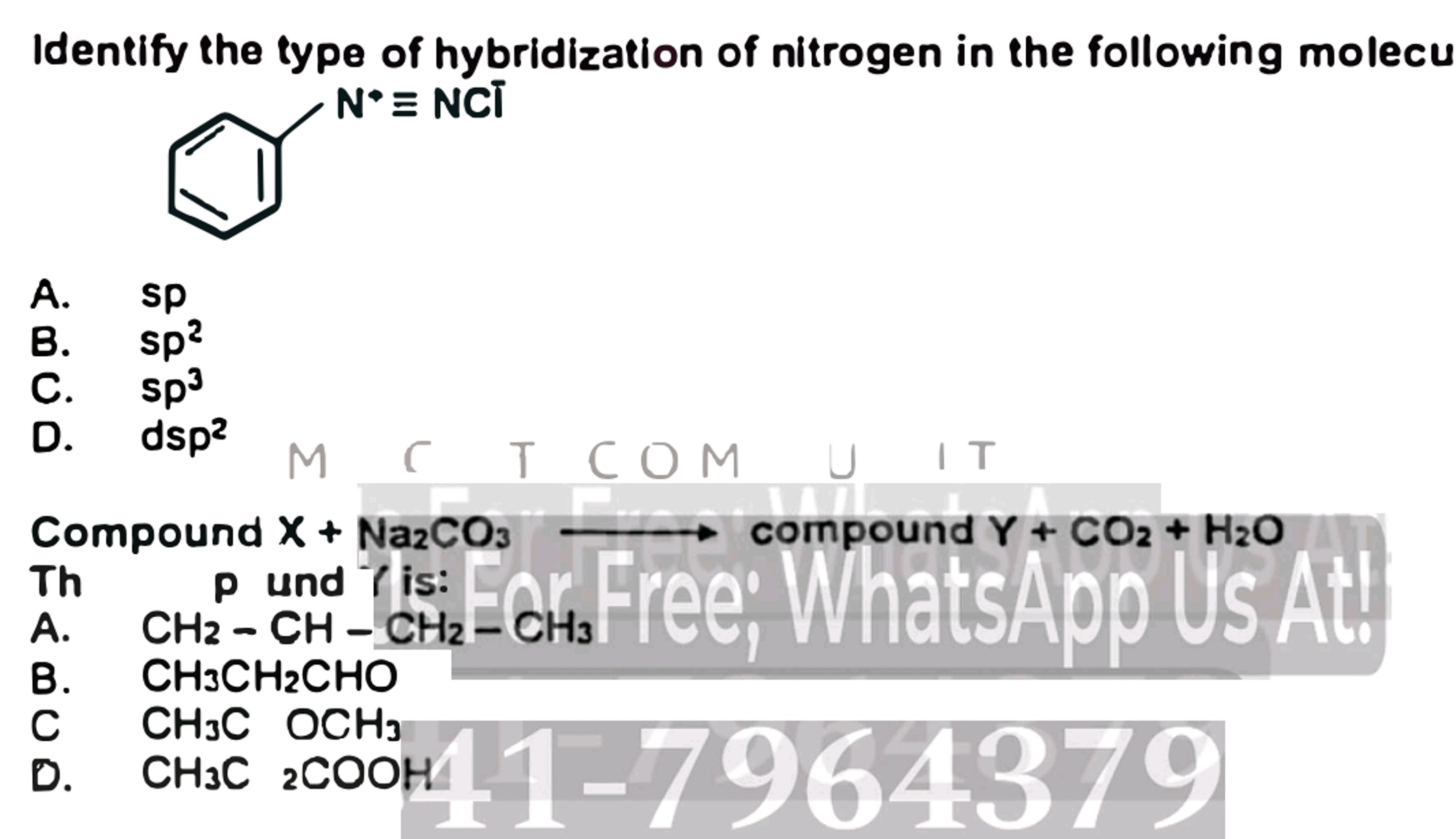 Identify the type of hybridization of nitrogen in the following molecu