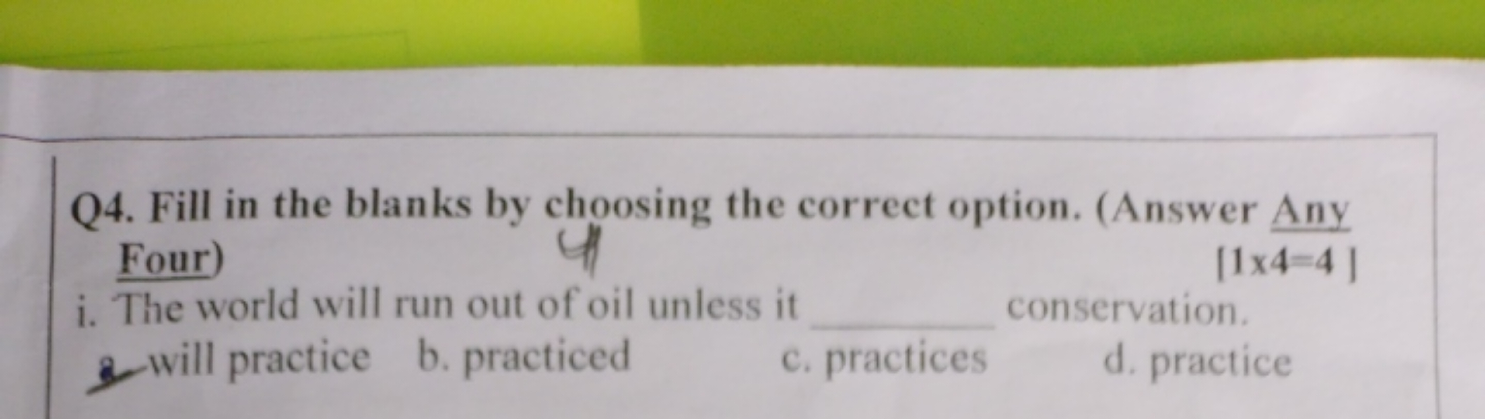 Q4. Fill in the blanks by choosing the correct option. (Answer Any Fou