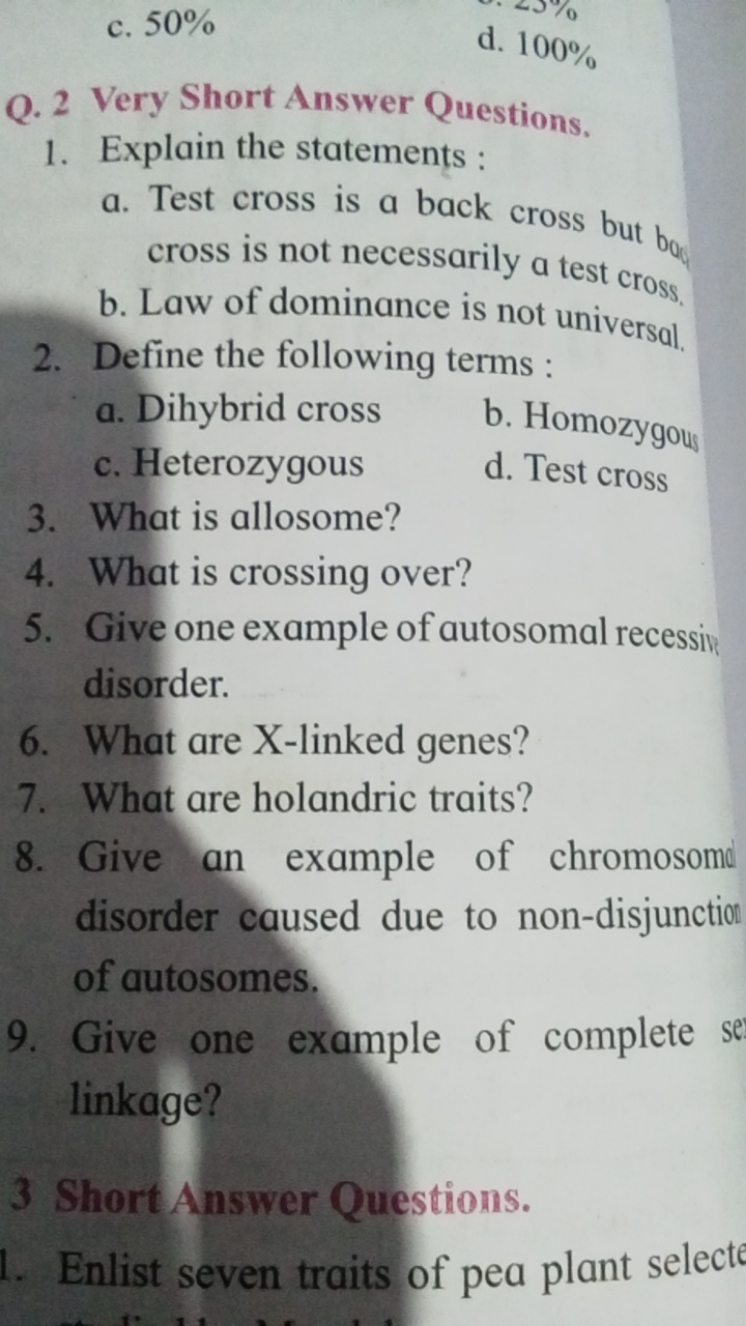 c. 50%
d. 100%
Q. 2 Very Short Answer Questions.
1. Explain the statem