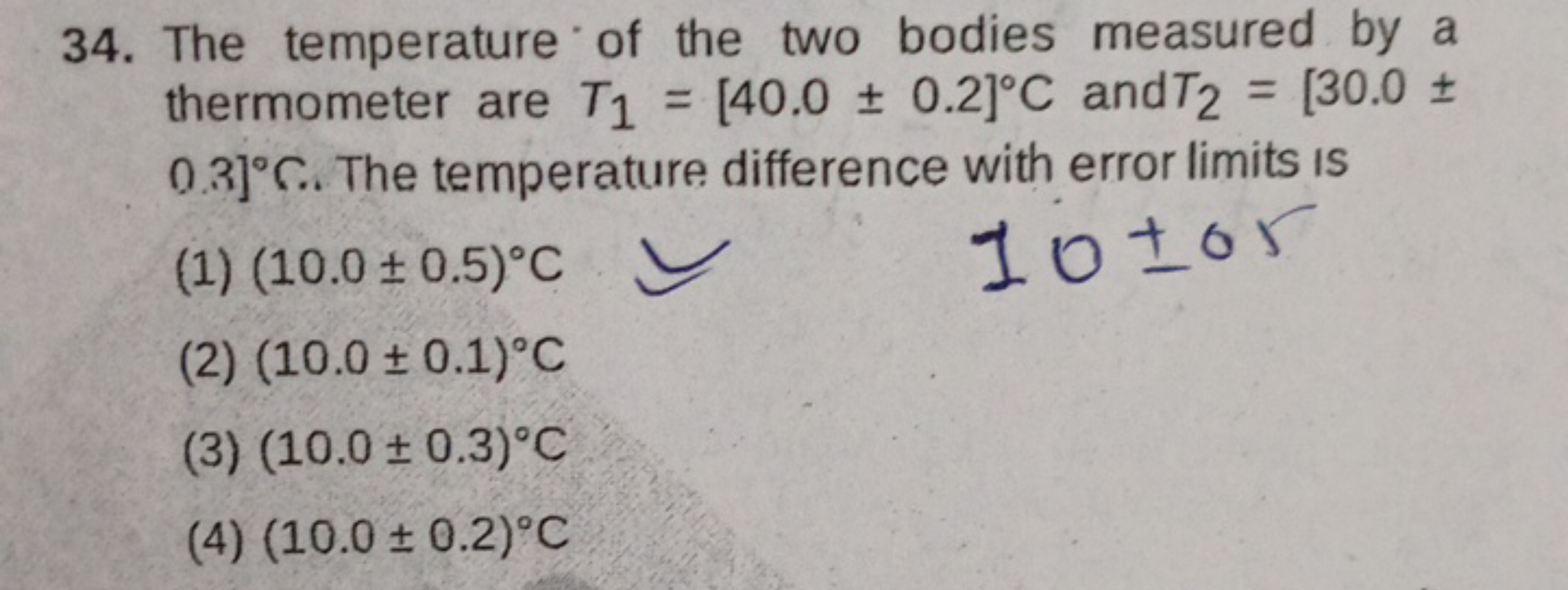 34. The temperature of the two bodies measured by a thermometer are T1