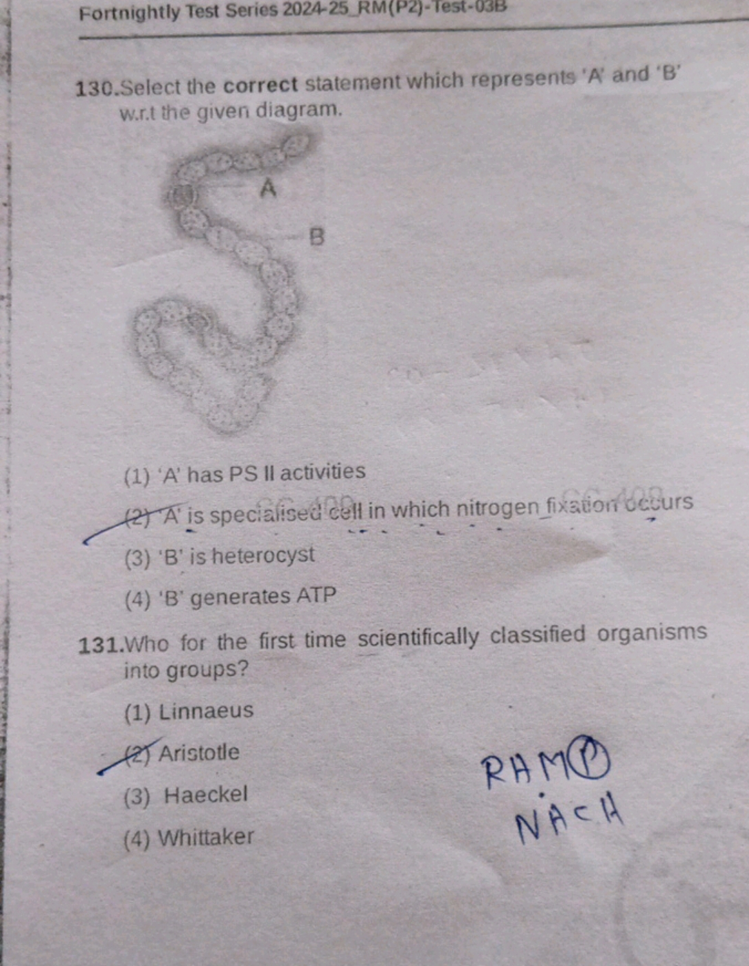 Fortnightly Test Series 2024-25 RM(P2)-Test-03B
130. Select the correc