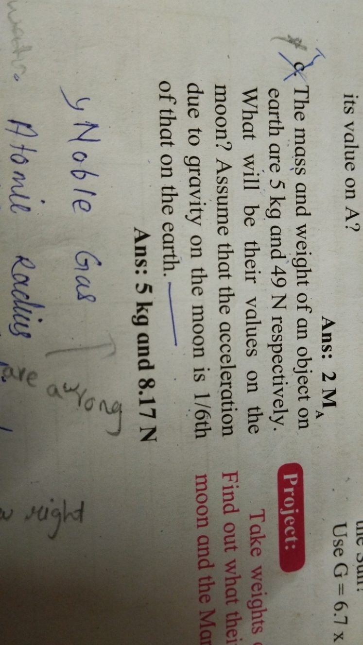 its value on A ?
Ans: 2MA​
Use G=6.7x
c. The mass and weight of an obj