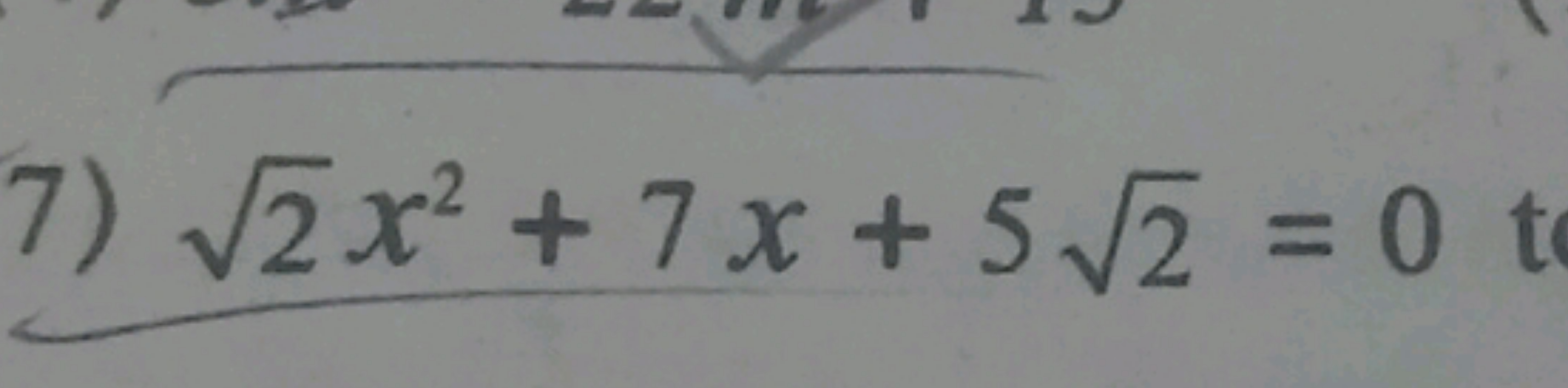 7) 2​x2+7x+52​=0