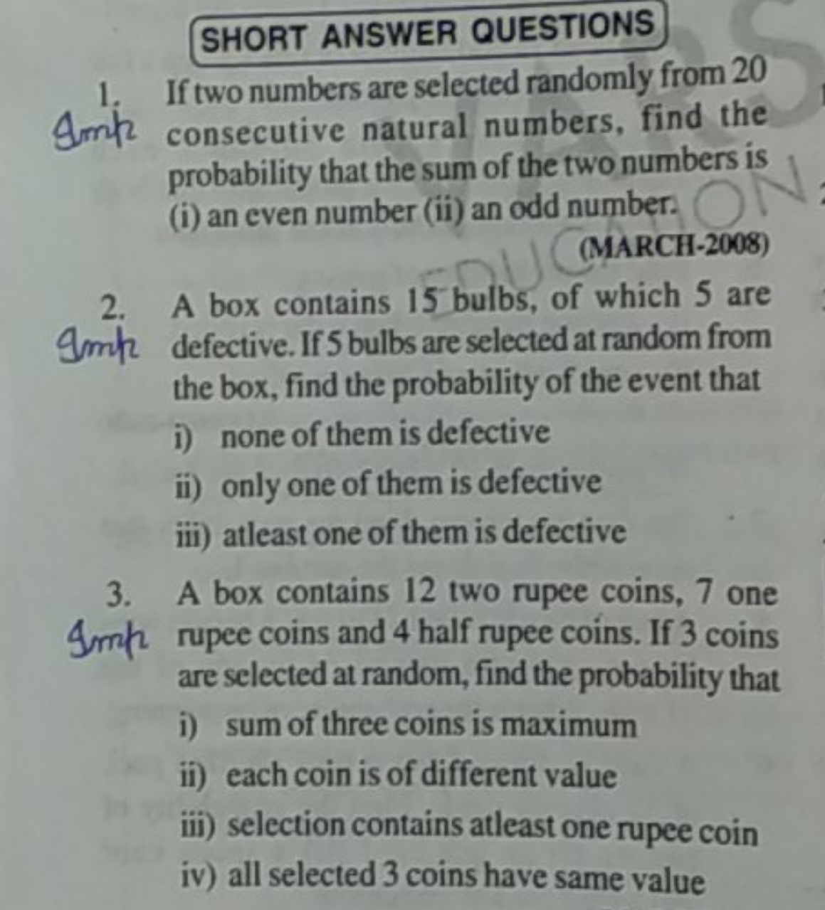 SHORT ANSWER QUESTIONS
1. If two numbers are selected randomly from 20