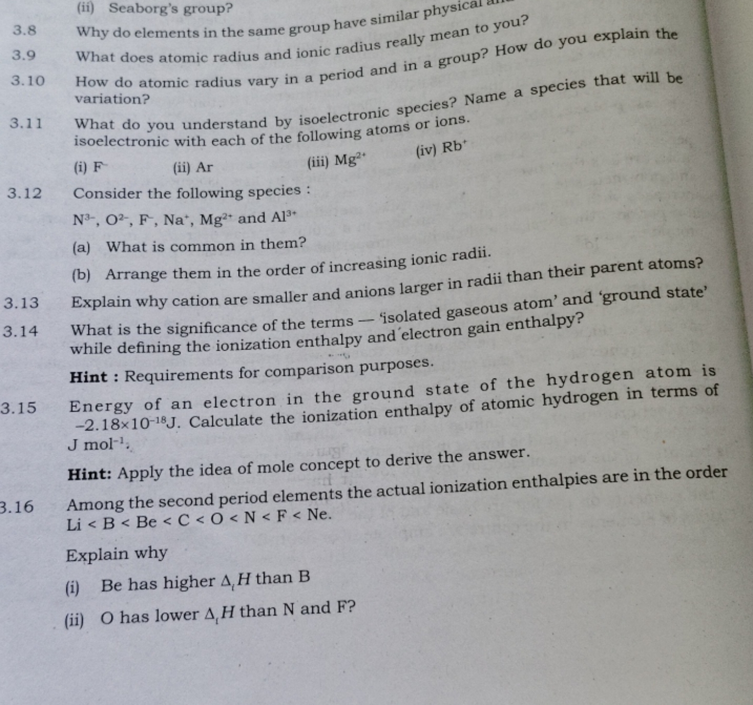 3.8
(ii) Seaborg's group?

Why do elements in the same group have simi