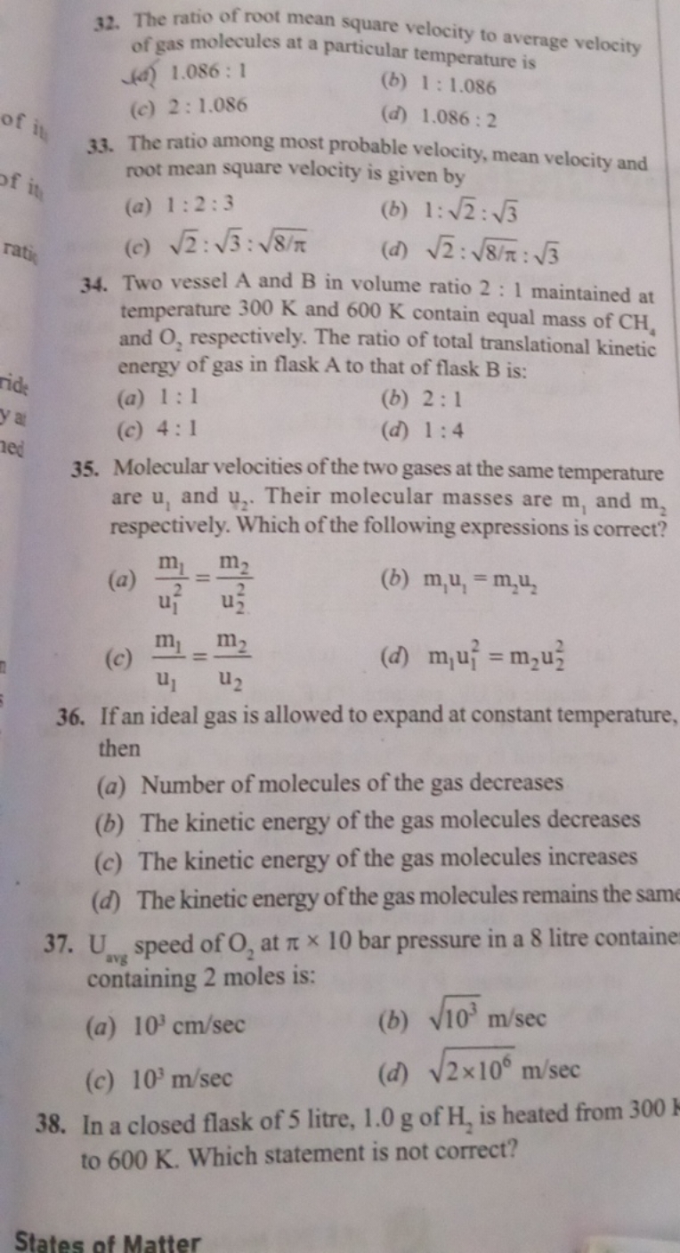 32. The ratio of root mean square velocity to average velocity of gas 