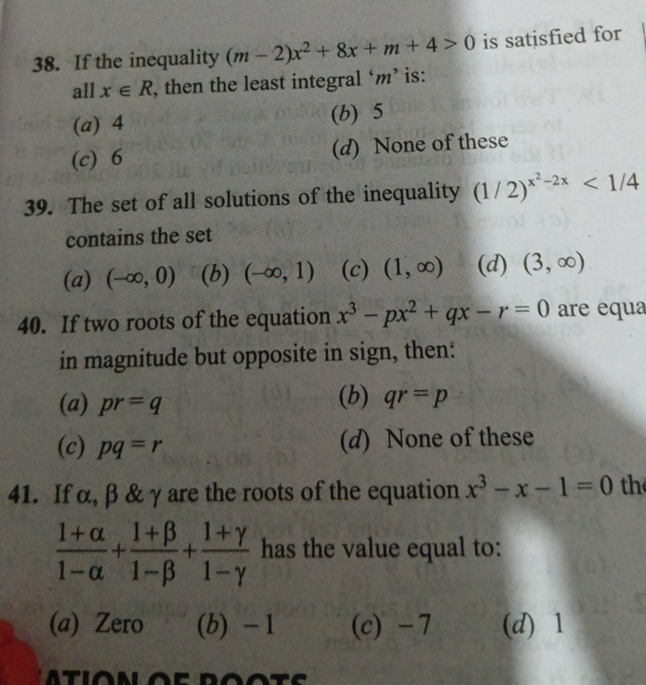 38. If the inequality (m−2)x2+8x+m+4>0 is satisfied for all x∈R, then 