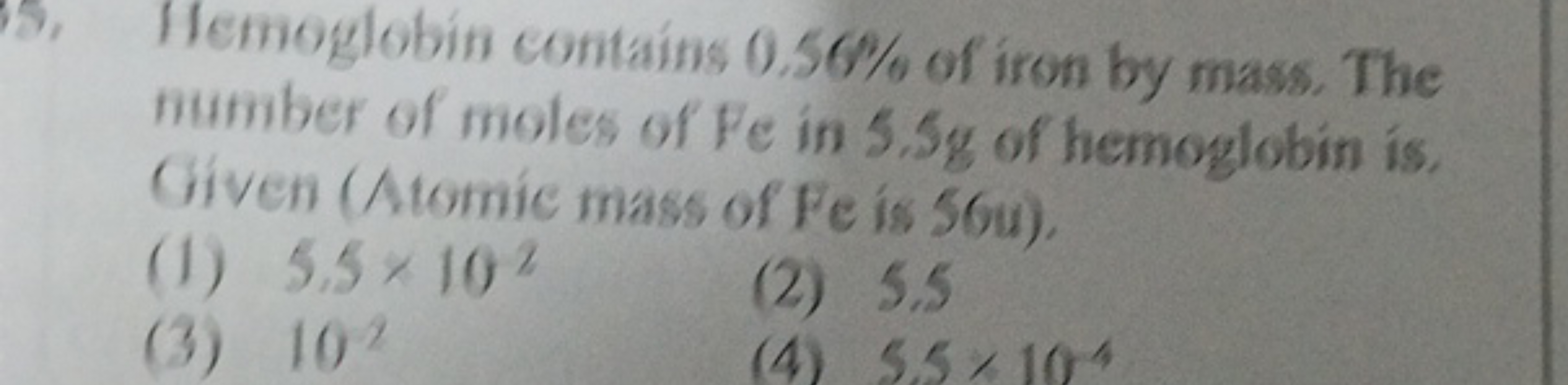 5. 11 emog obin contains 0.56%/% of iron by mass. The number of moles 