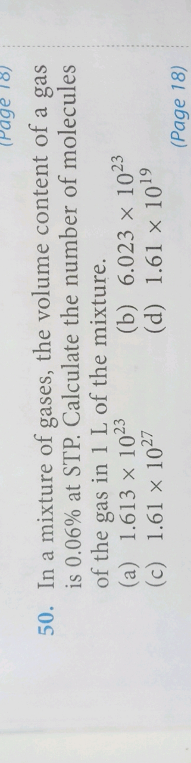 50. In a mixture of gases, the volume content of a gas is 0.06% at STP