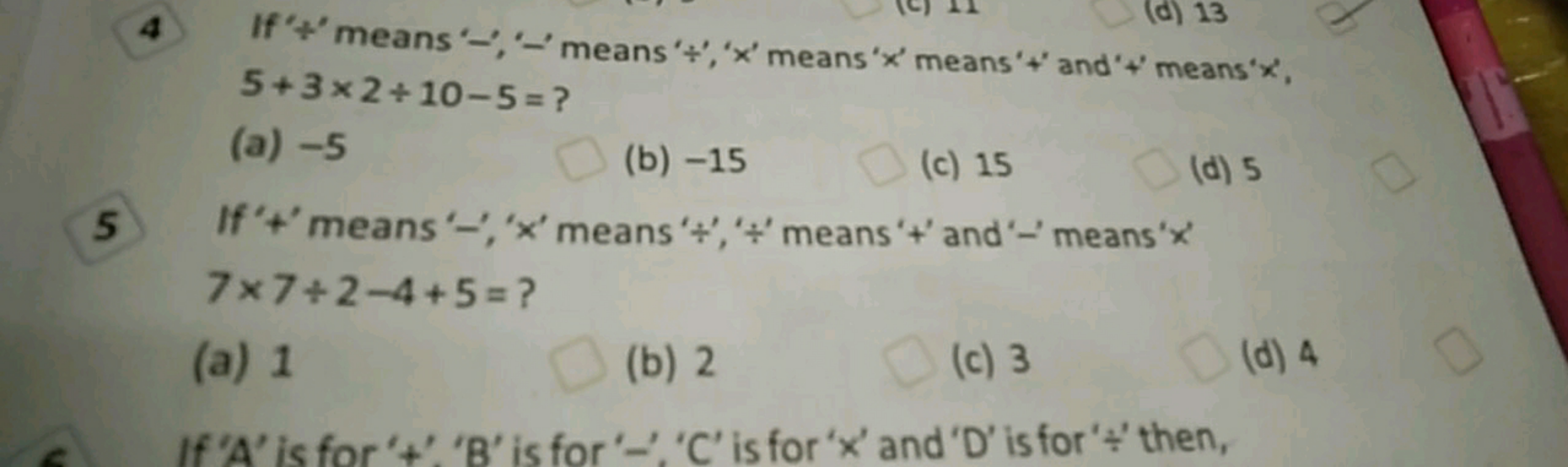 4 If ÷ ' means ' - ', - ' means ' ÷ ', ' x ' means ' x ' means +′ and 