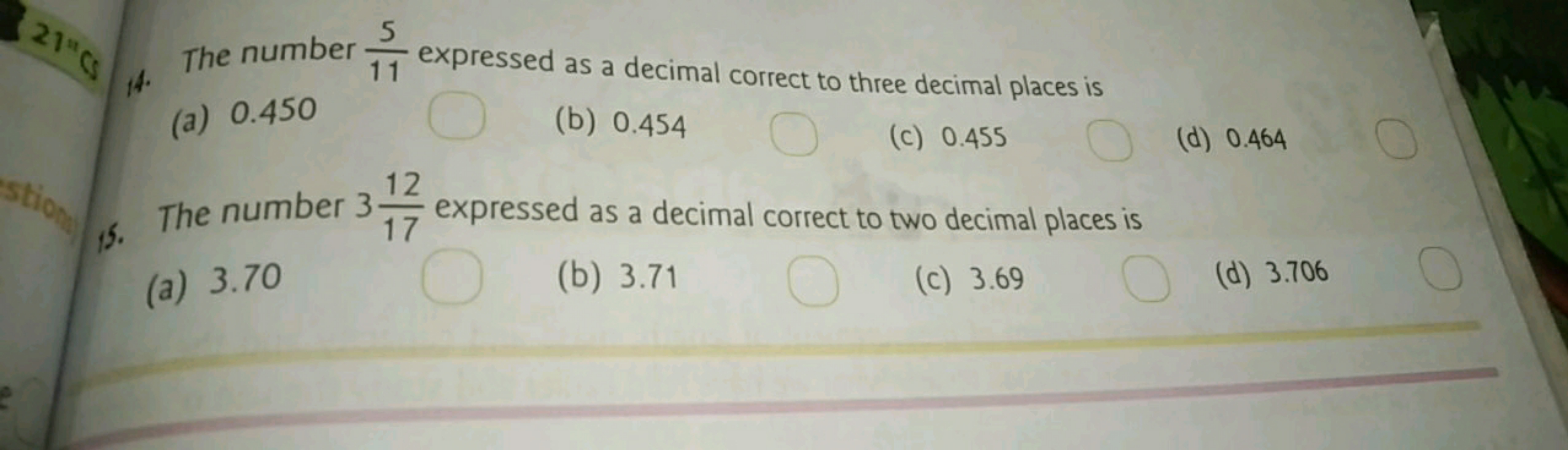 14. The number 115​ expressed as a decimal correct to three decimal pl