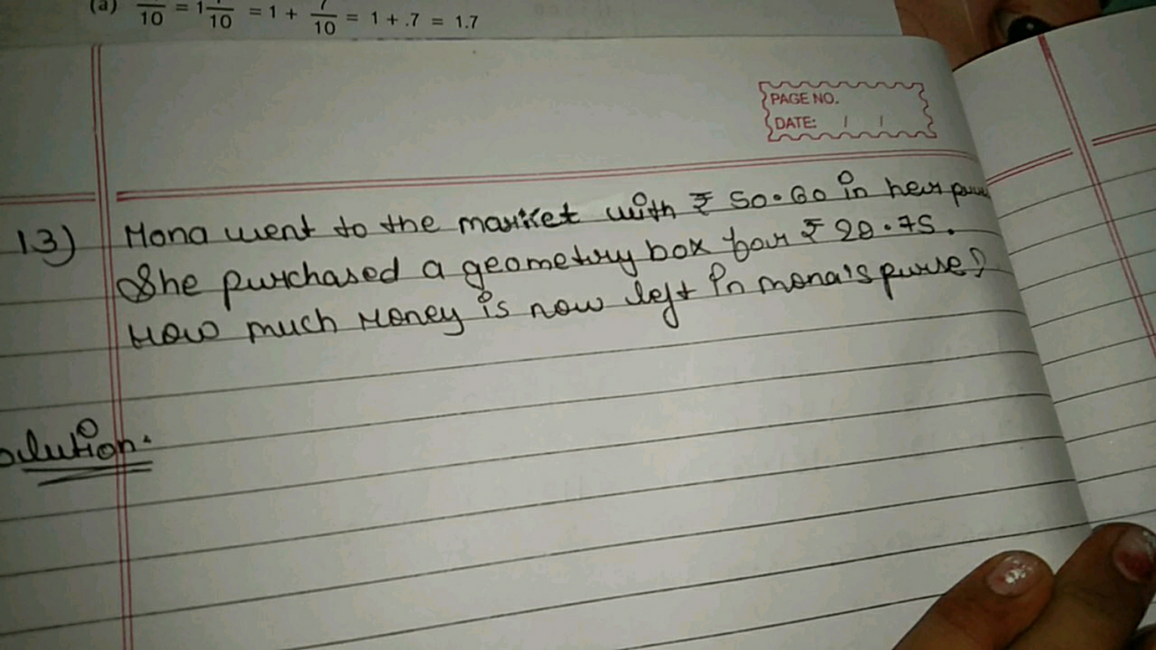 13) Mona went to the martret with ₹ 50.60 in hear puny She purchased a