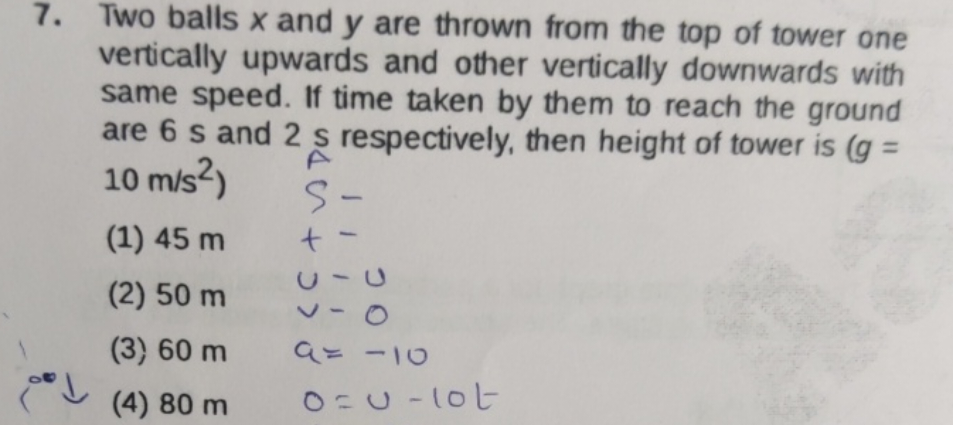 7. Two balls x and y are thrown from the top of tower one vertically u