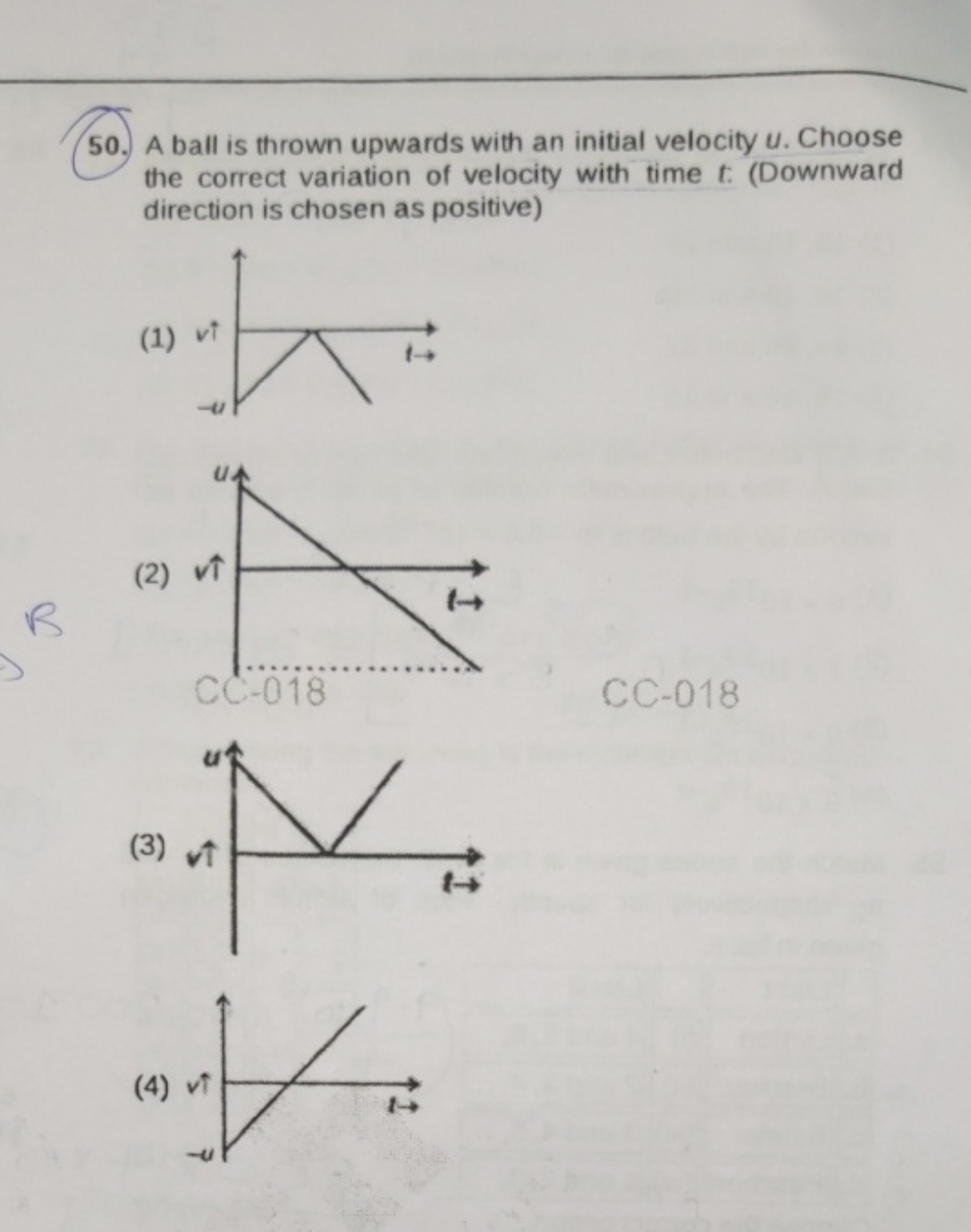 50. A ball is thrown upwards with an initial velocity u. Choose the co