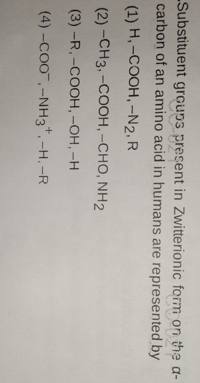 Substituent groups present in Zwitterionic form or the α carbon of an 