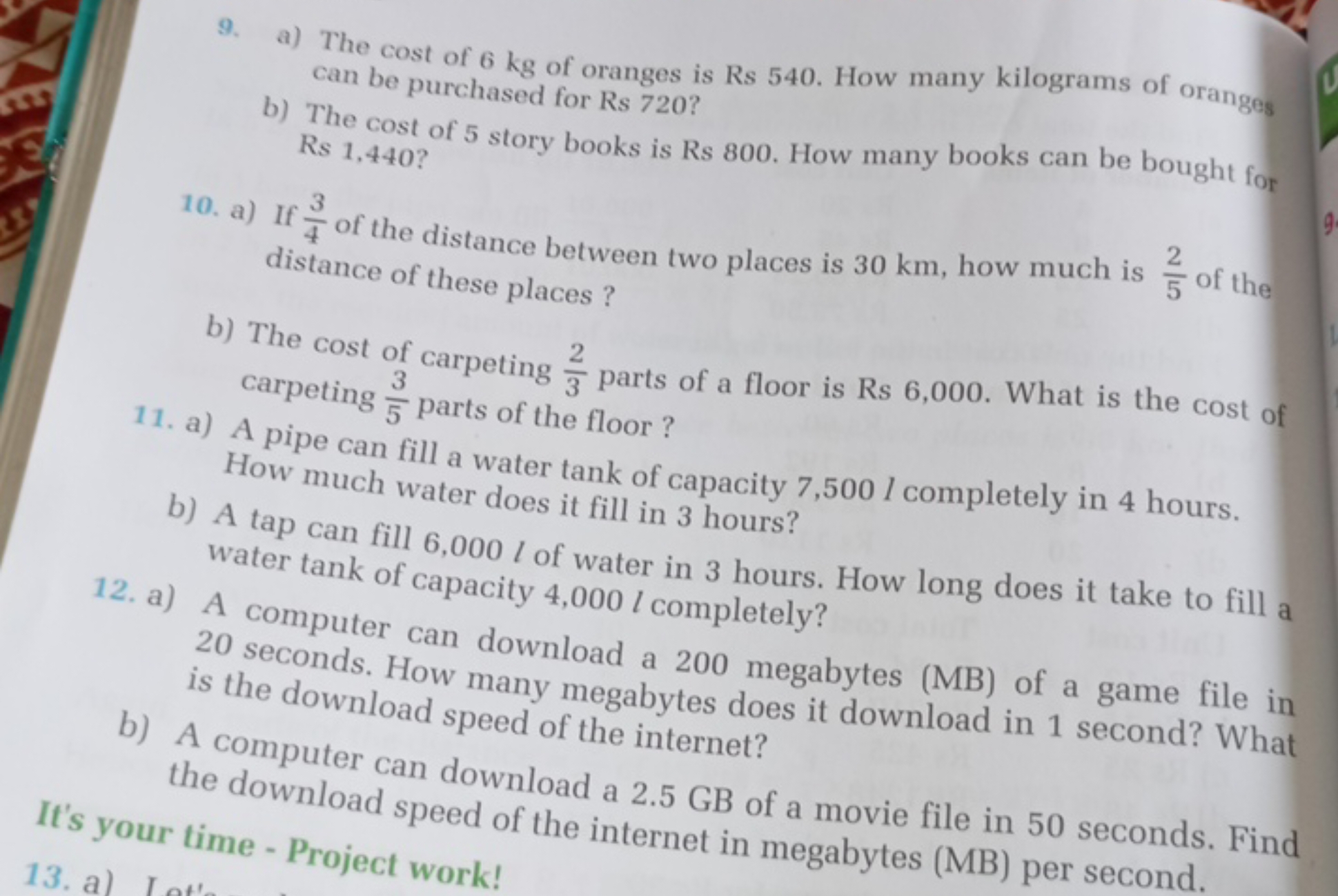 9. a) The cost of 6 kg of oranges is Rs 540 . How many kilograms of or