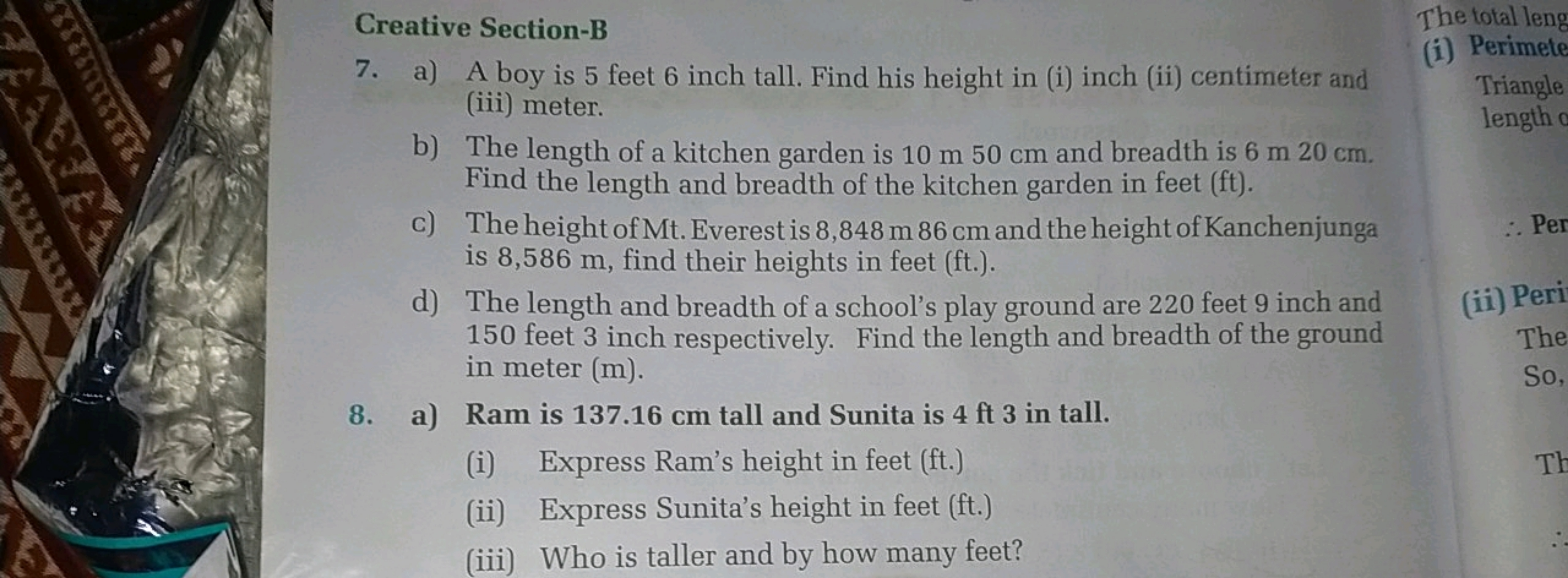 Creative Section-B
7. a) A boy is 5 feet 6 inch tall. Find his height 