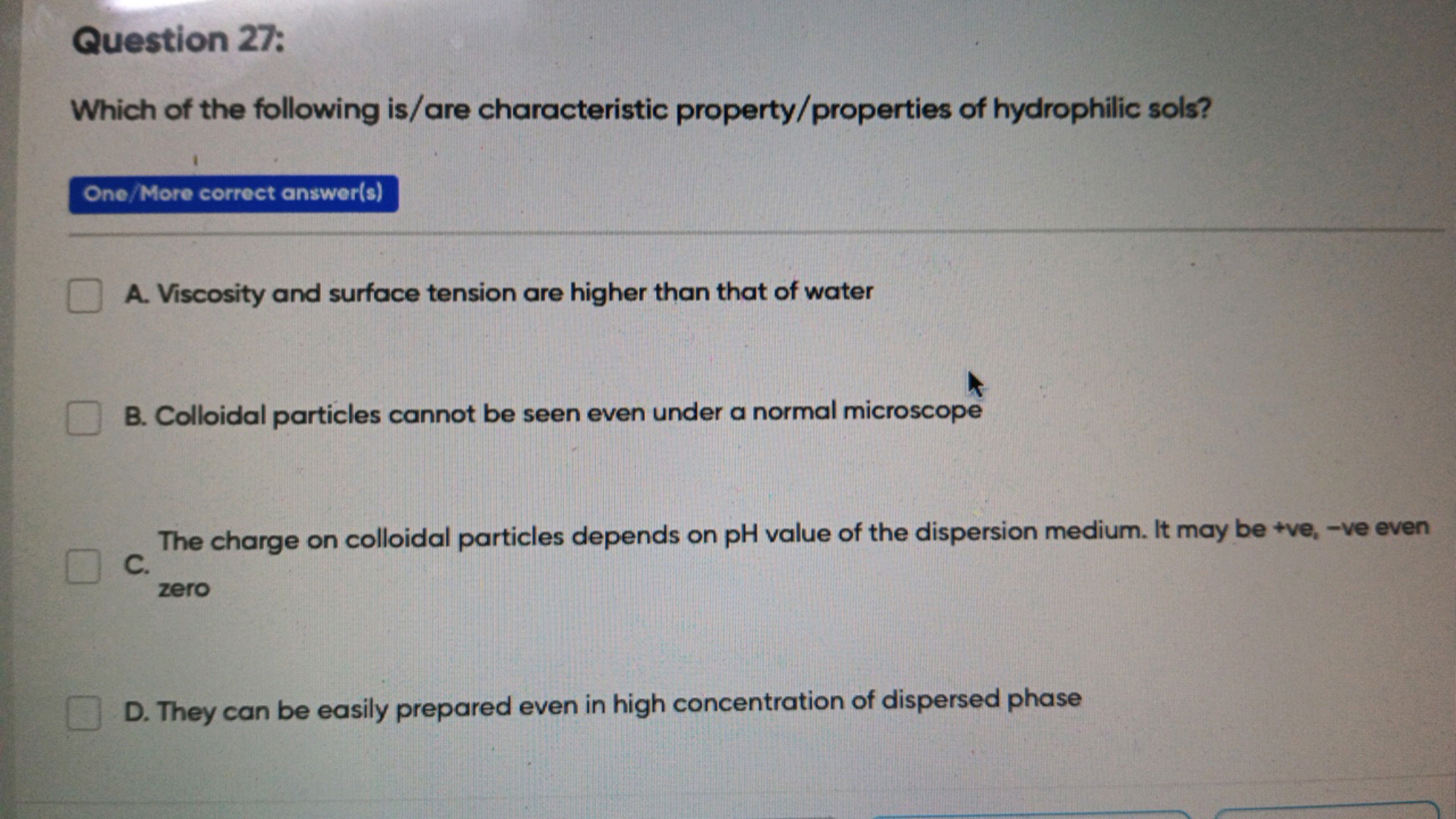 Question 27:
Which of the following is/are characteristic property/pro