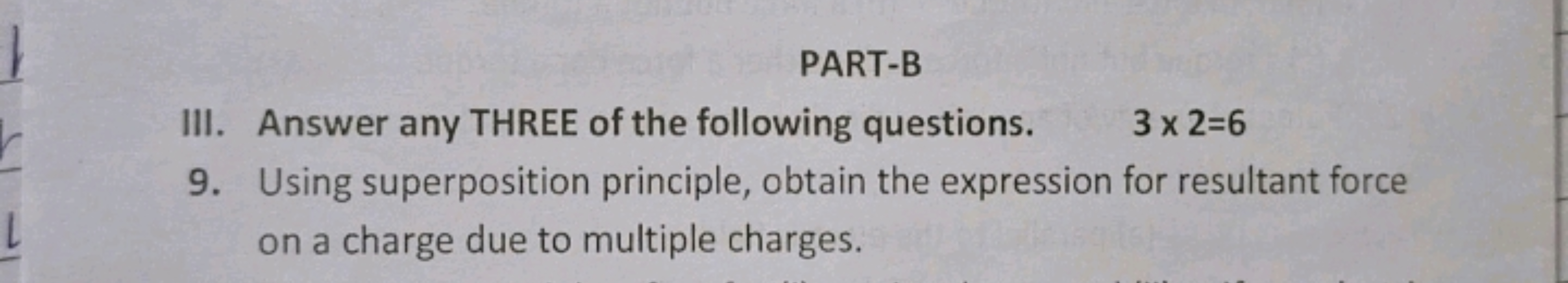 PART-B
III. Answer any THREE of the following questions. 3×2=6
9. Usin