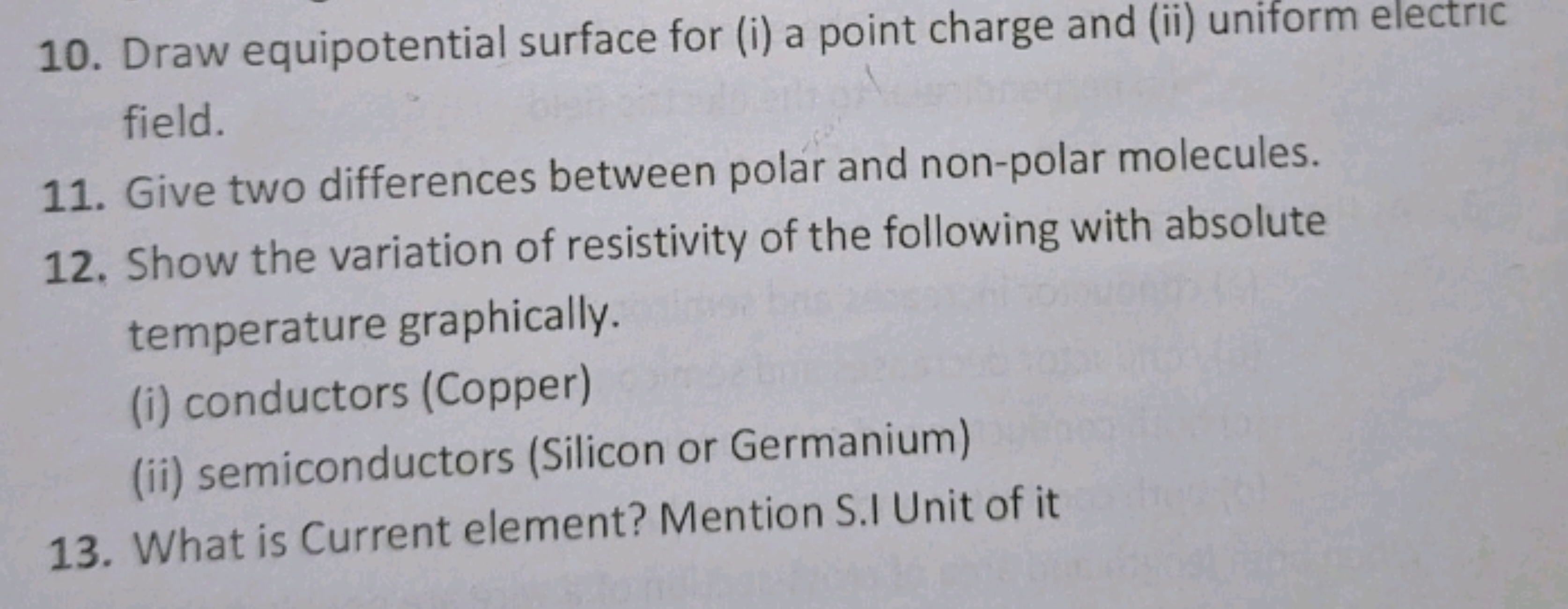 10. Draw equipotential surface for (i) a point charge and (ii) uniform