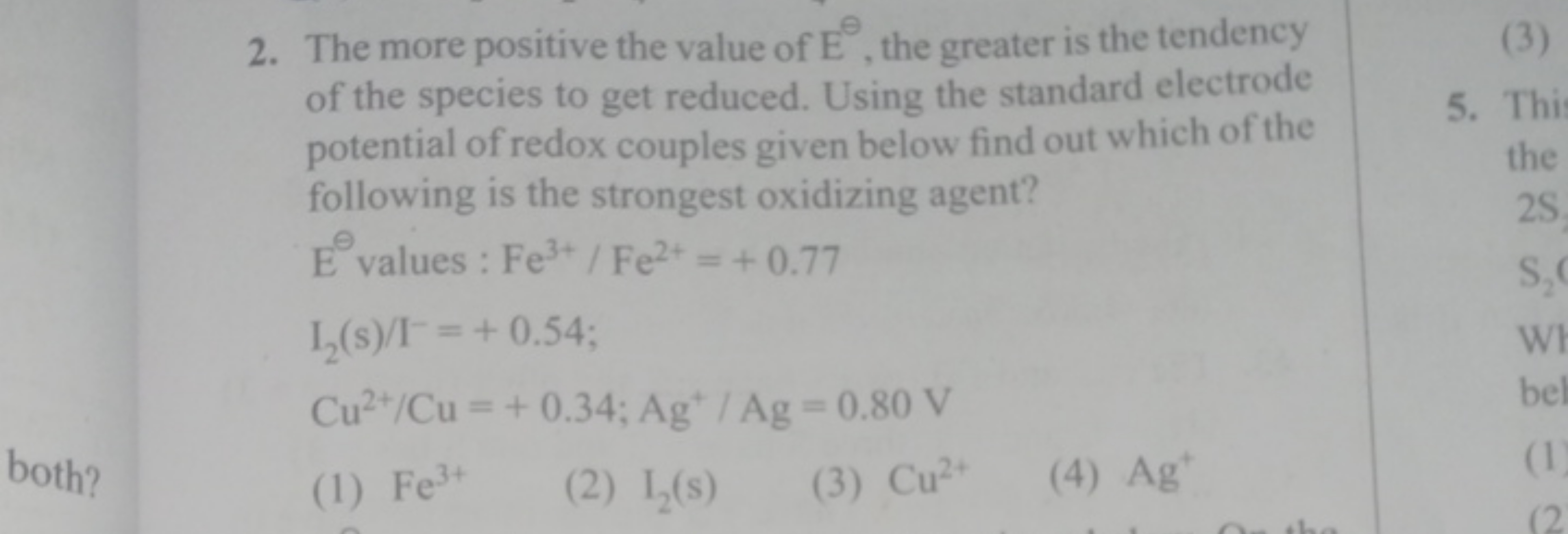 2. The more positive the value of E⊖, the greater is the tendency of t