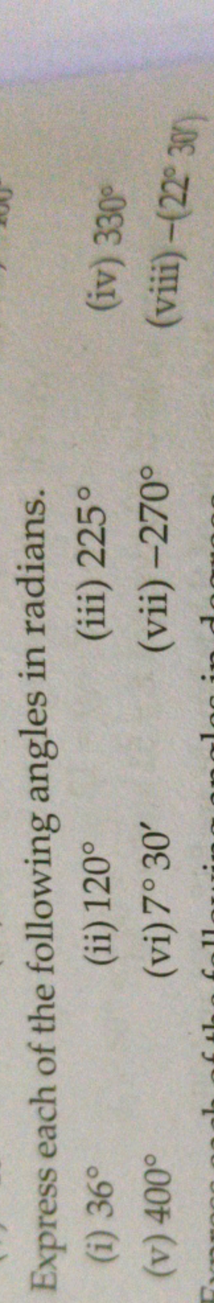 Express each of the following angles in radians.
(i) 36∘
(ii) 120∘
(ii