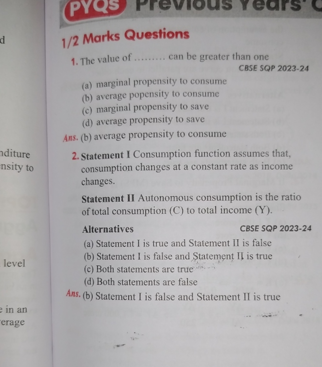 1/2 Marks Questions
1. The value of  can be greater than one CBSE SQP 