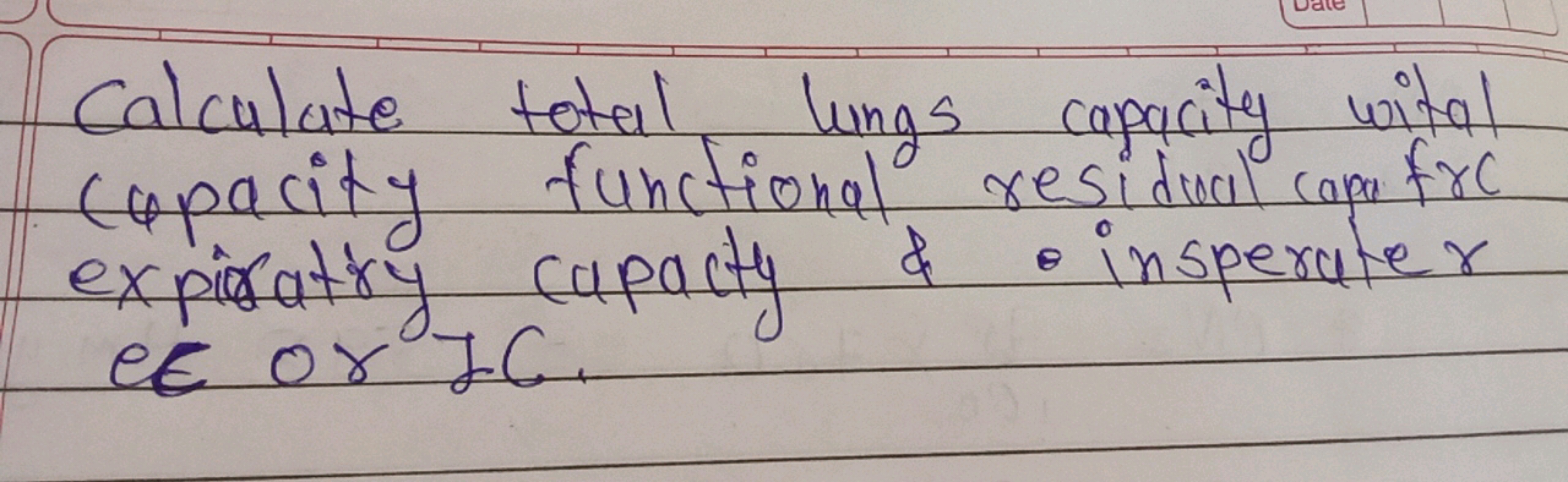 Calculate total lungs capacity wita cupacity functional residual copa 