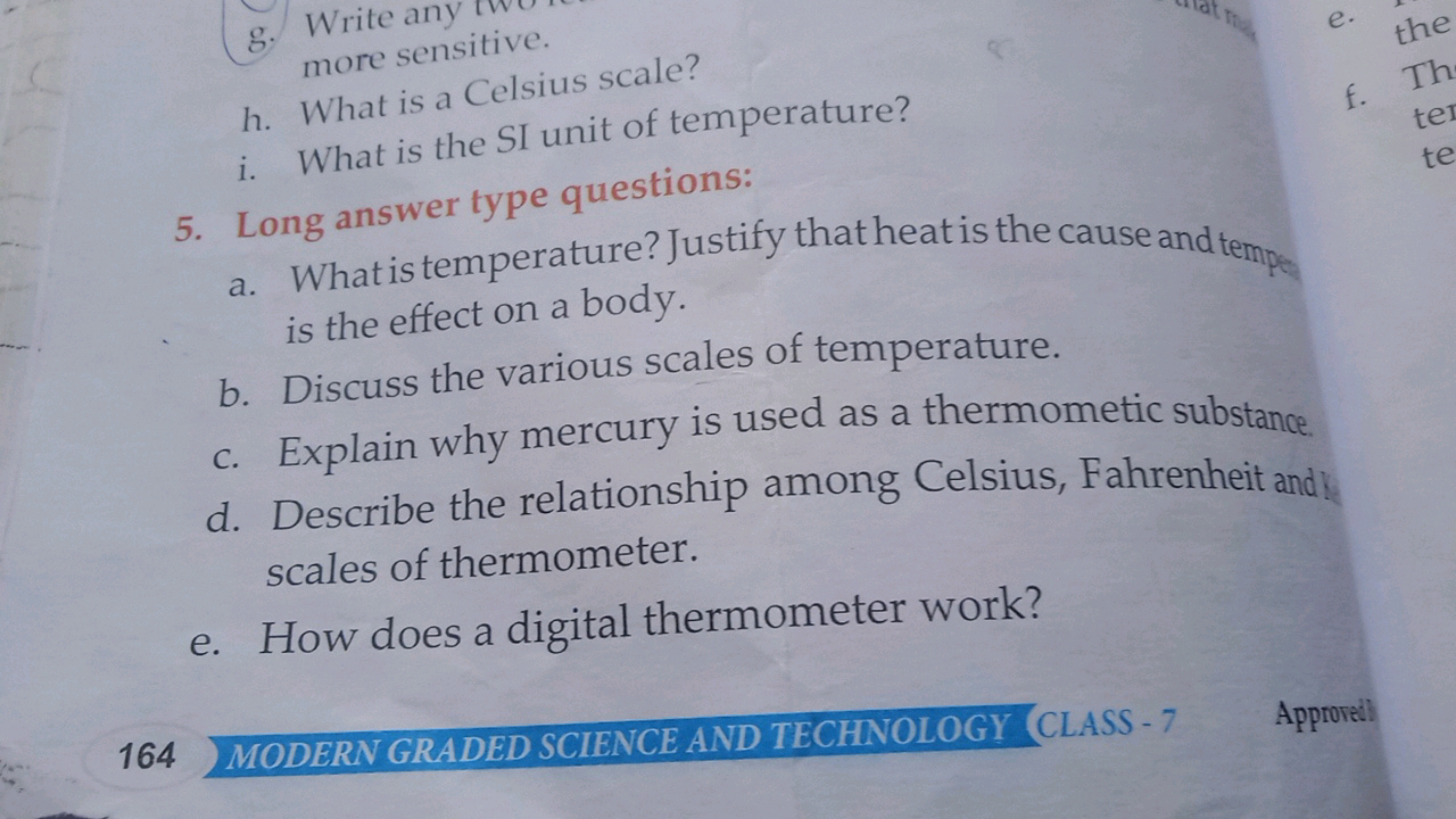 h. What is a Celsius scale?
i. What is the SI unit of temperature?
5. 