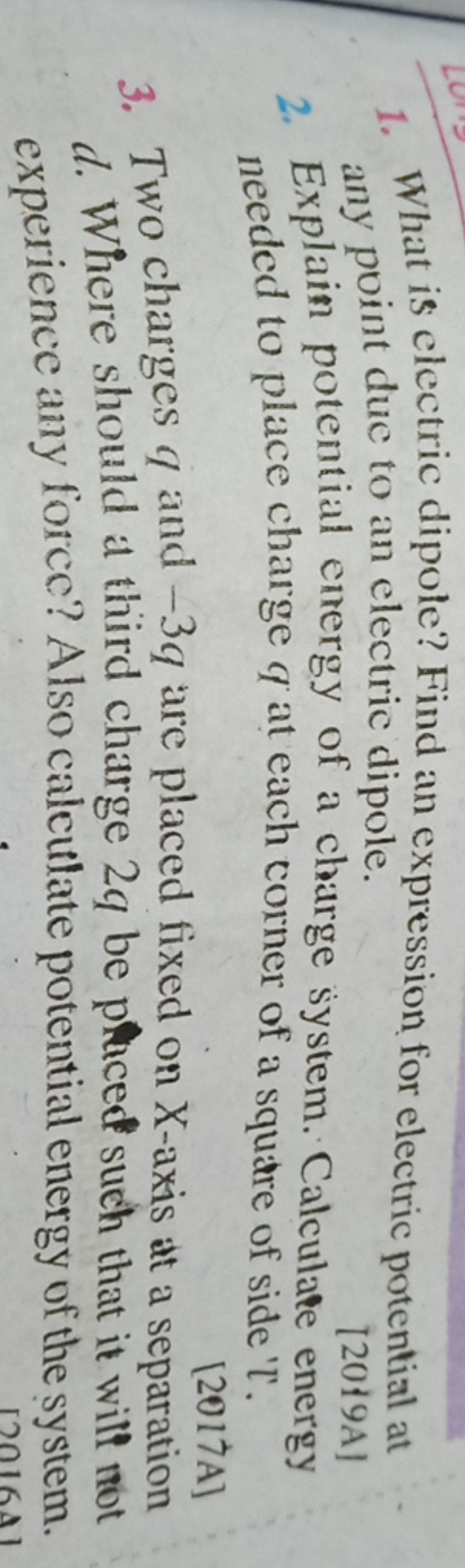 1. What is electric dipole? Find an expression for electric potential 