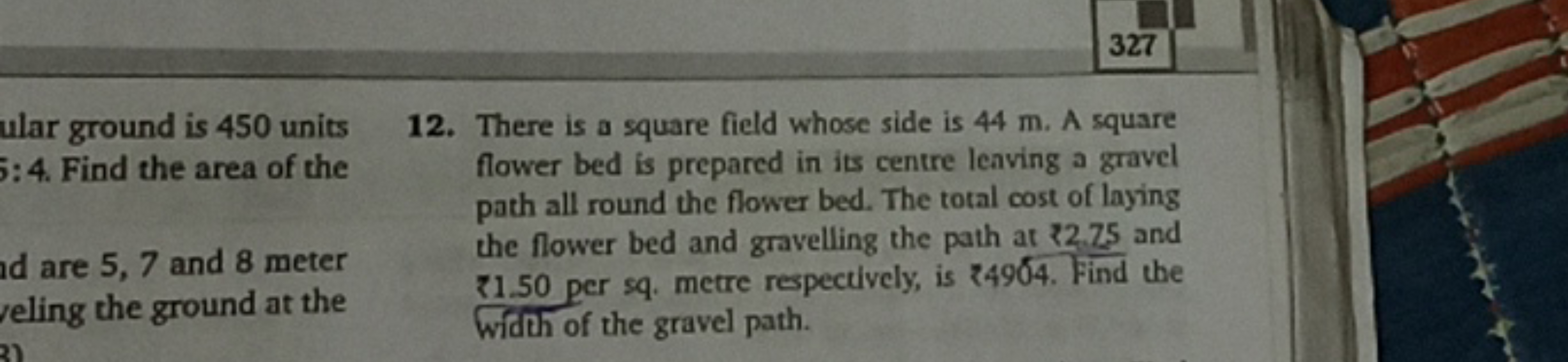 ular ground is 450 units
5:4. Find the area of the
and are 5, 7 and 8 