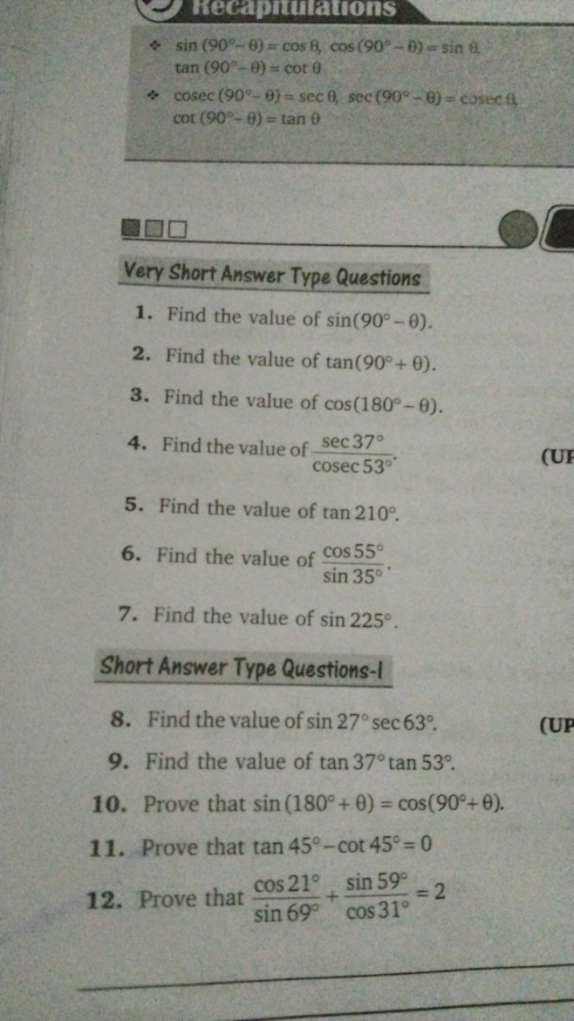 Recapnturitoons
∗sin(90∘−θ)=cosθ,cos(90∘−θ)=sinθtan(90∘−θ)=cotθ%cosec(