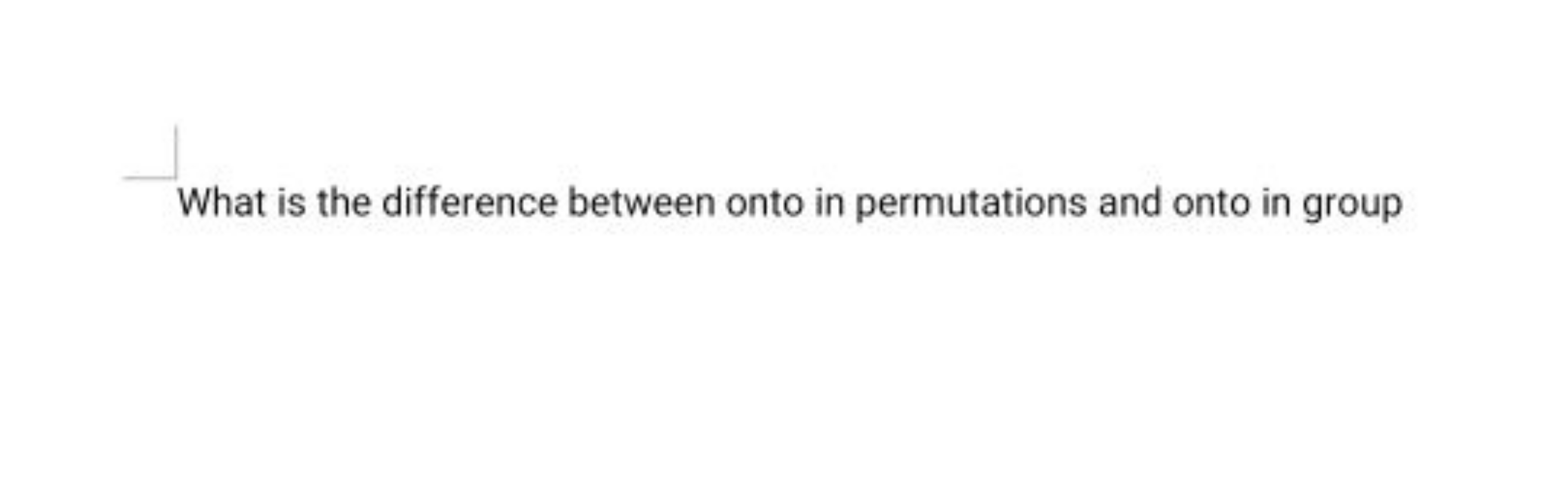 What is the difference between onto in permutations and onto in group