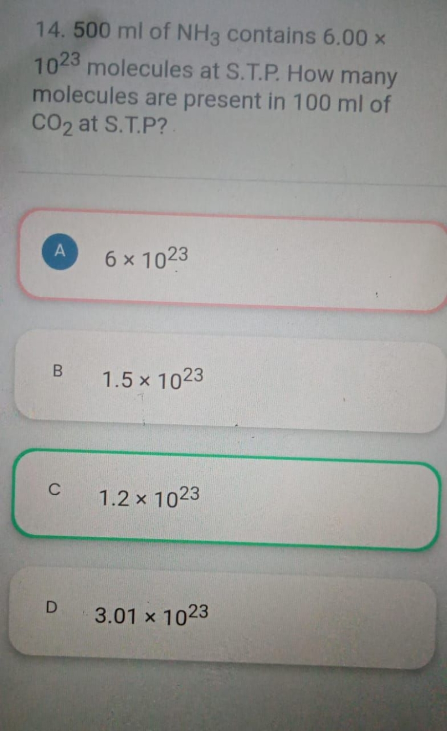 14. 500 ml of NH3​ contains 6.00× 1023 molecules at S.T.P. How many mo