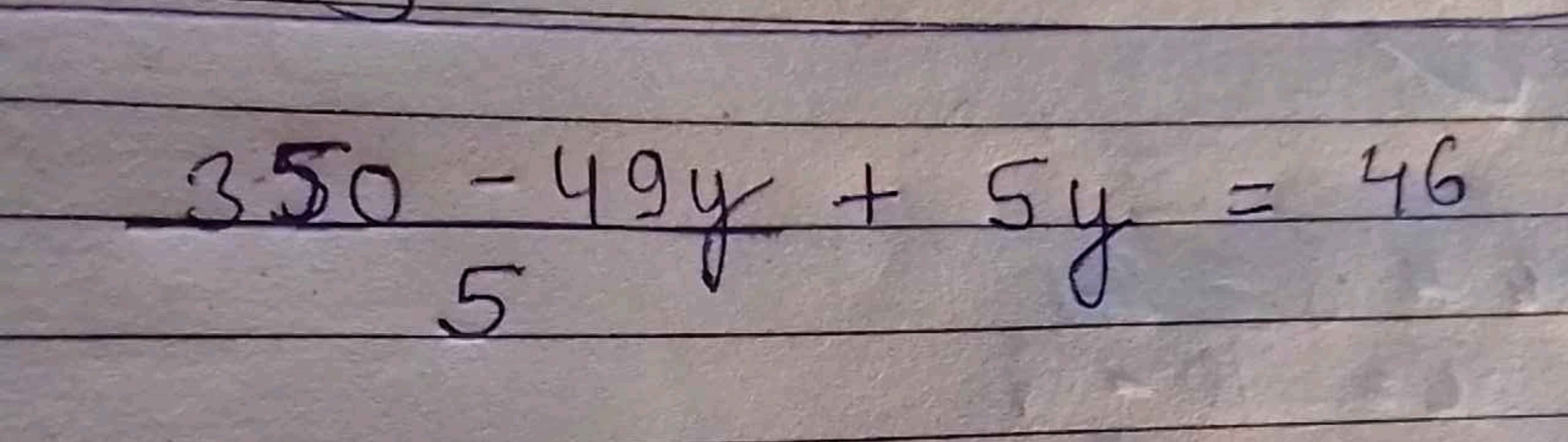 5350−49y​+5y=46