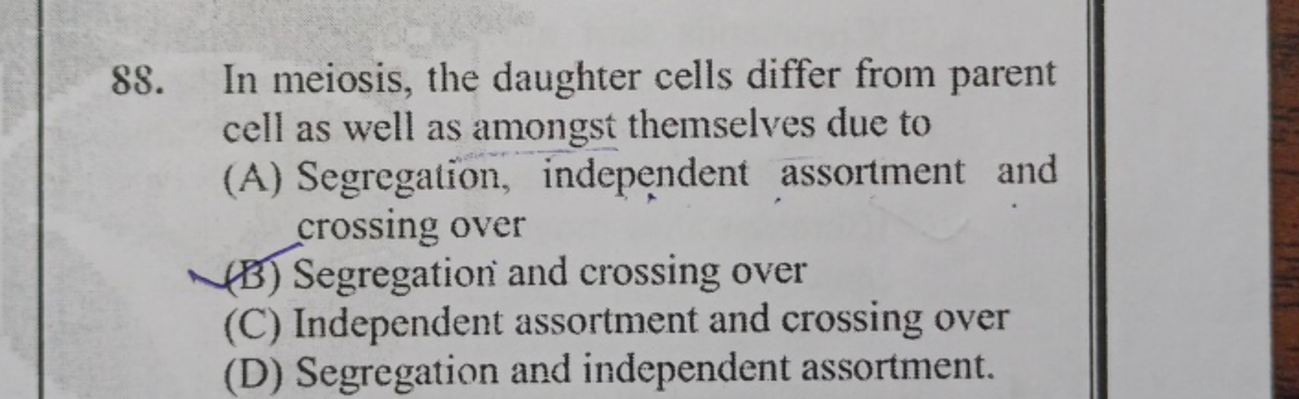 88. In meiosis, the daughter cells differ from parent cell as well as 