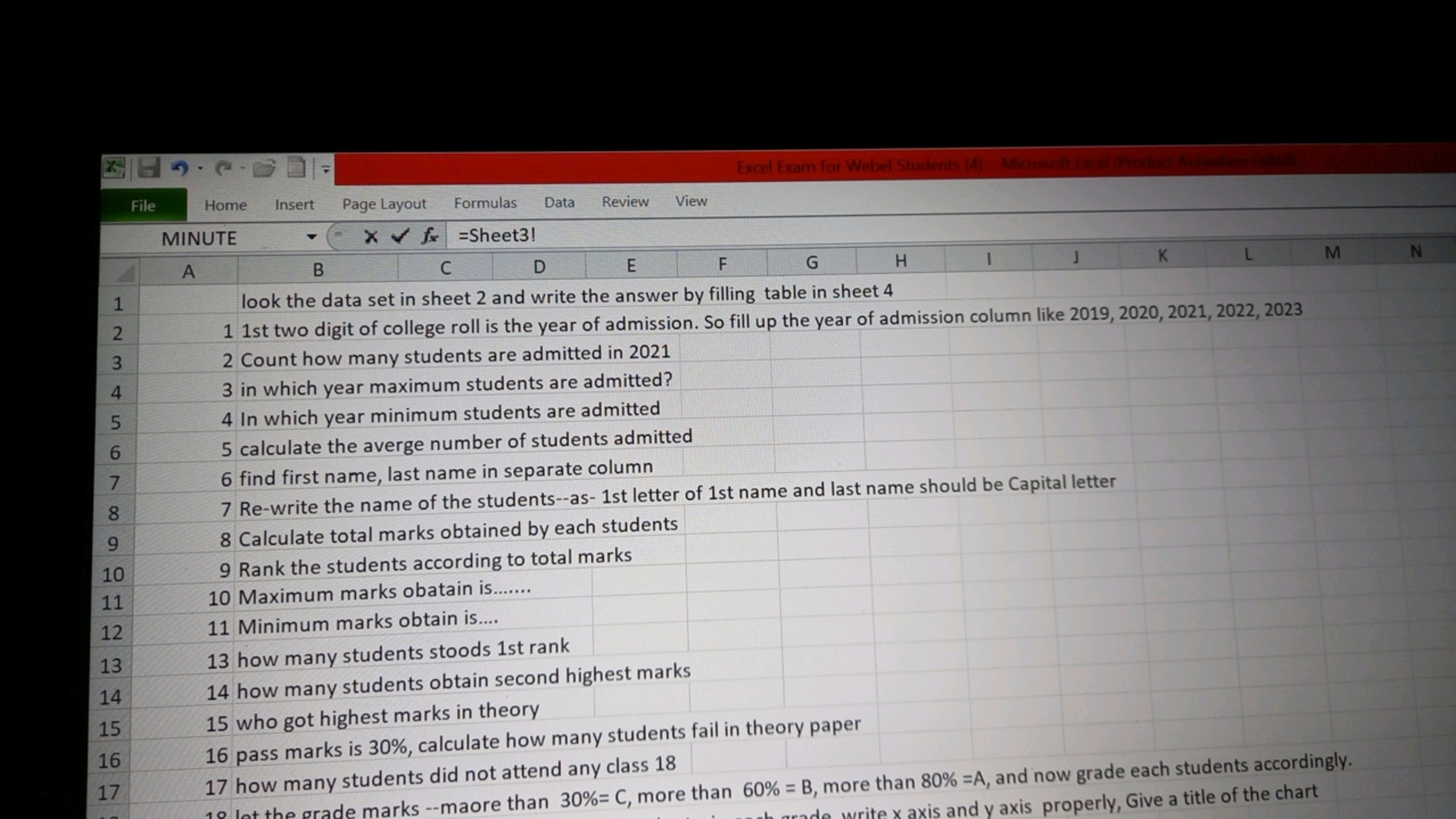 K
File
Home Insert Page Layout Formulas Data Review View
▼x✔ fx =Sheet