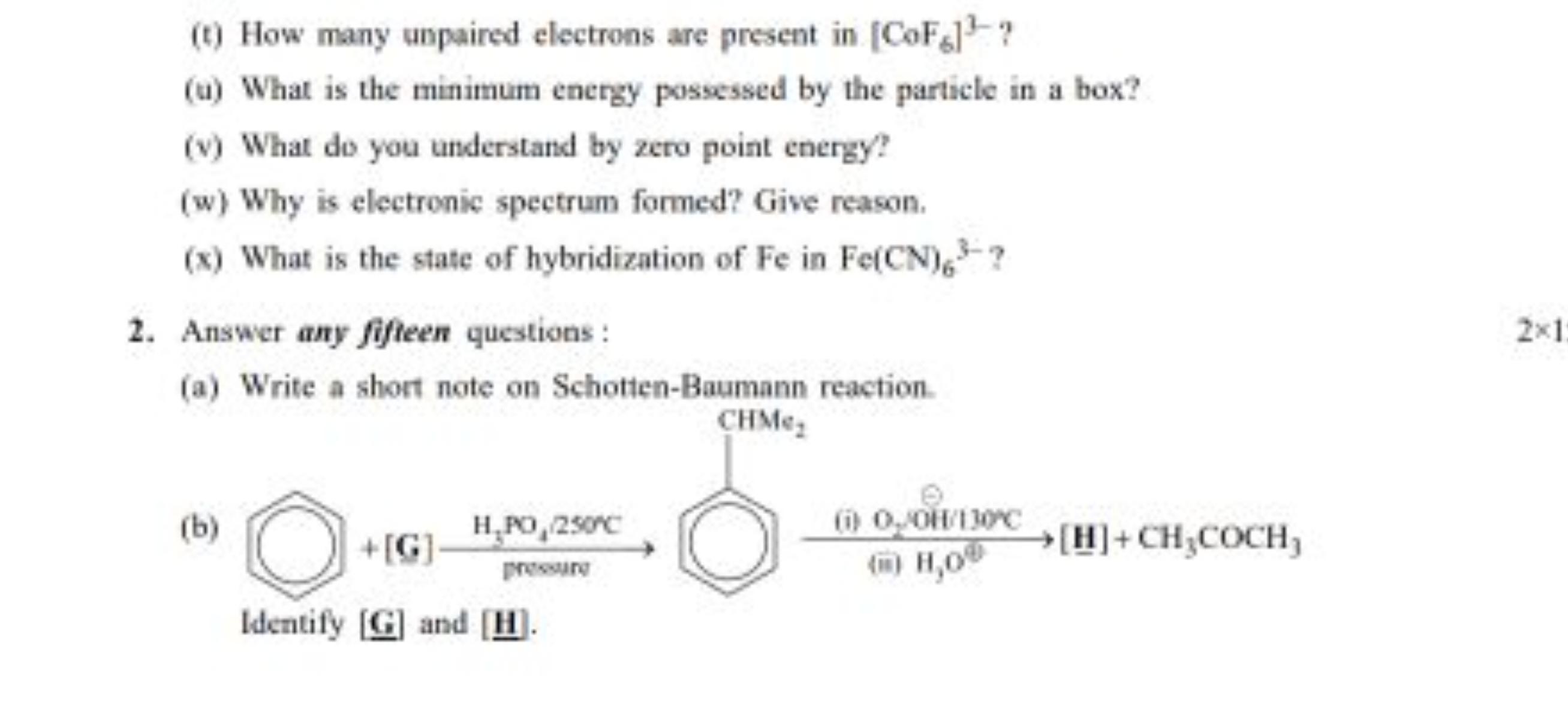 (t) How many unpaired electrons are present in [CoF6​]3− ?
(b) What is