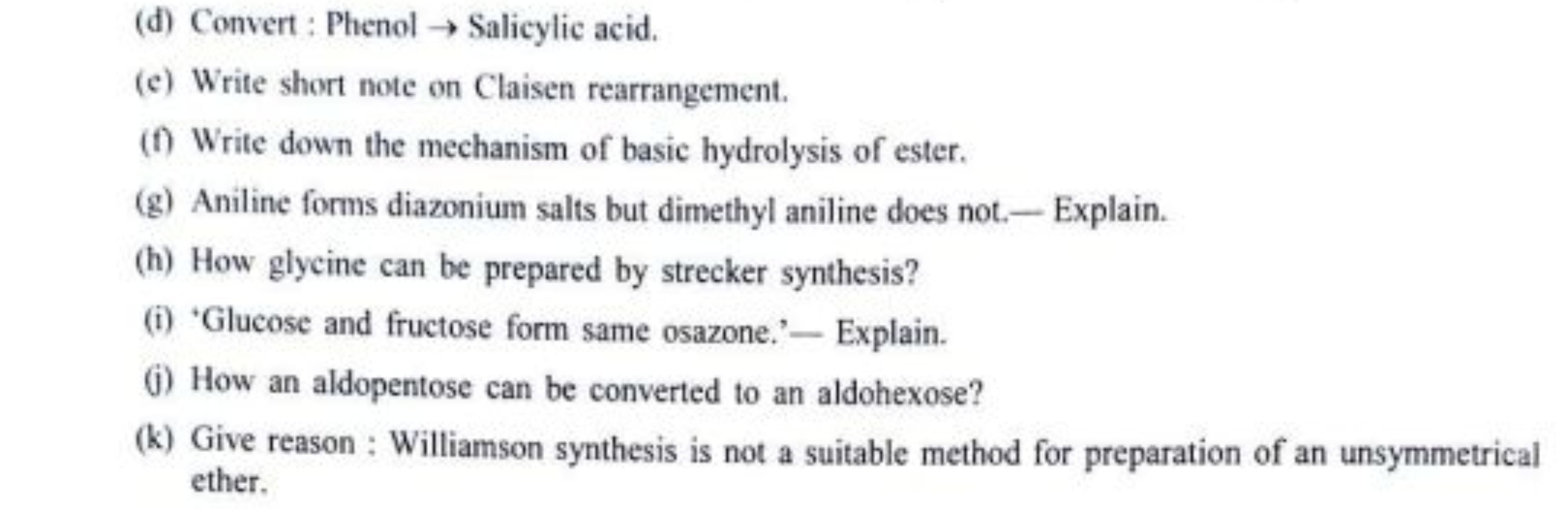 (d) Convert : Phenol → Salicylic acid.
(e) Write short note on Claisen