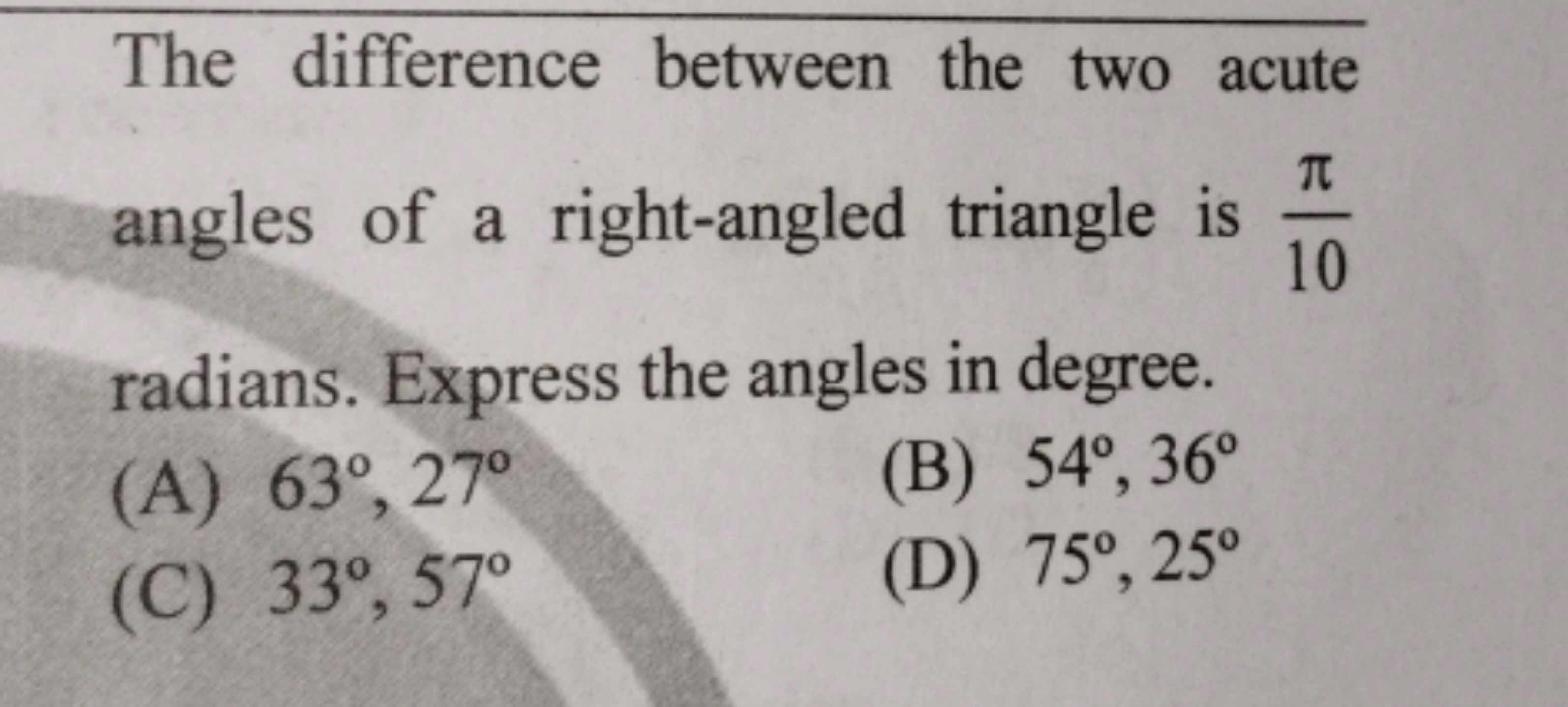 The difference between the two acute angles of a right-angled triangle