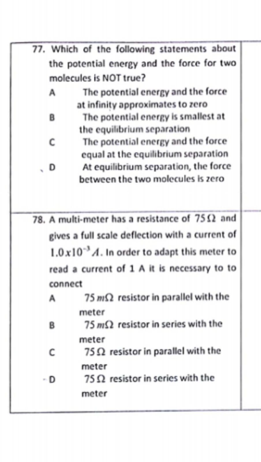 77. Which of the following statements about the potential energy and t