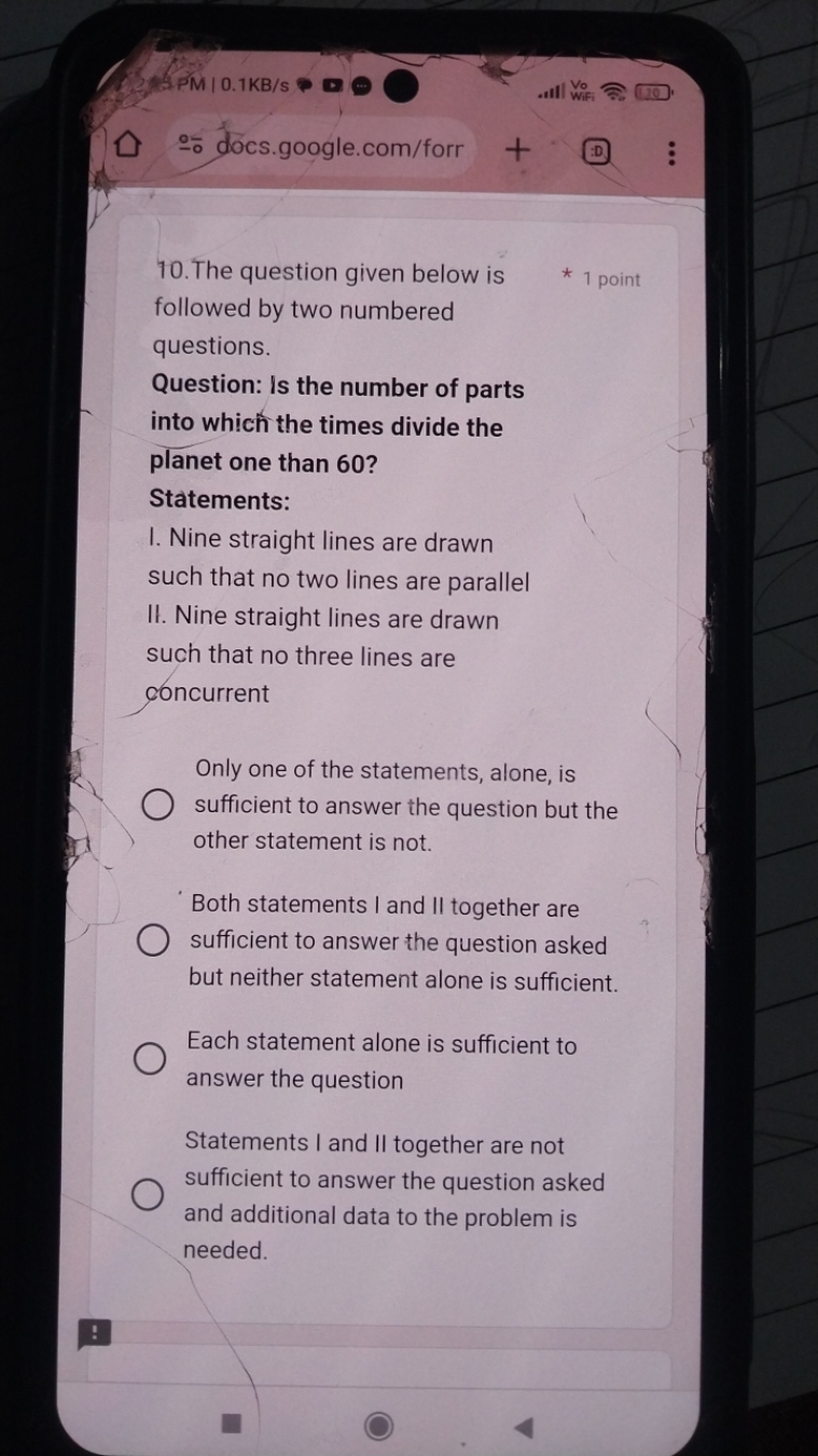 10. The question given below is
* 1 point
followed by two numbered que