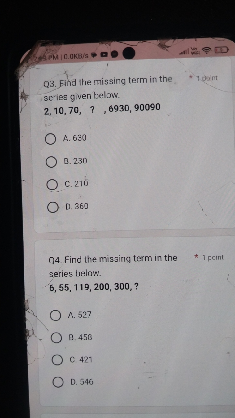 Q3. Find the missing term in the
* 1 point
series given below. 2,10,70