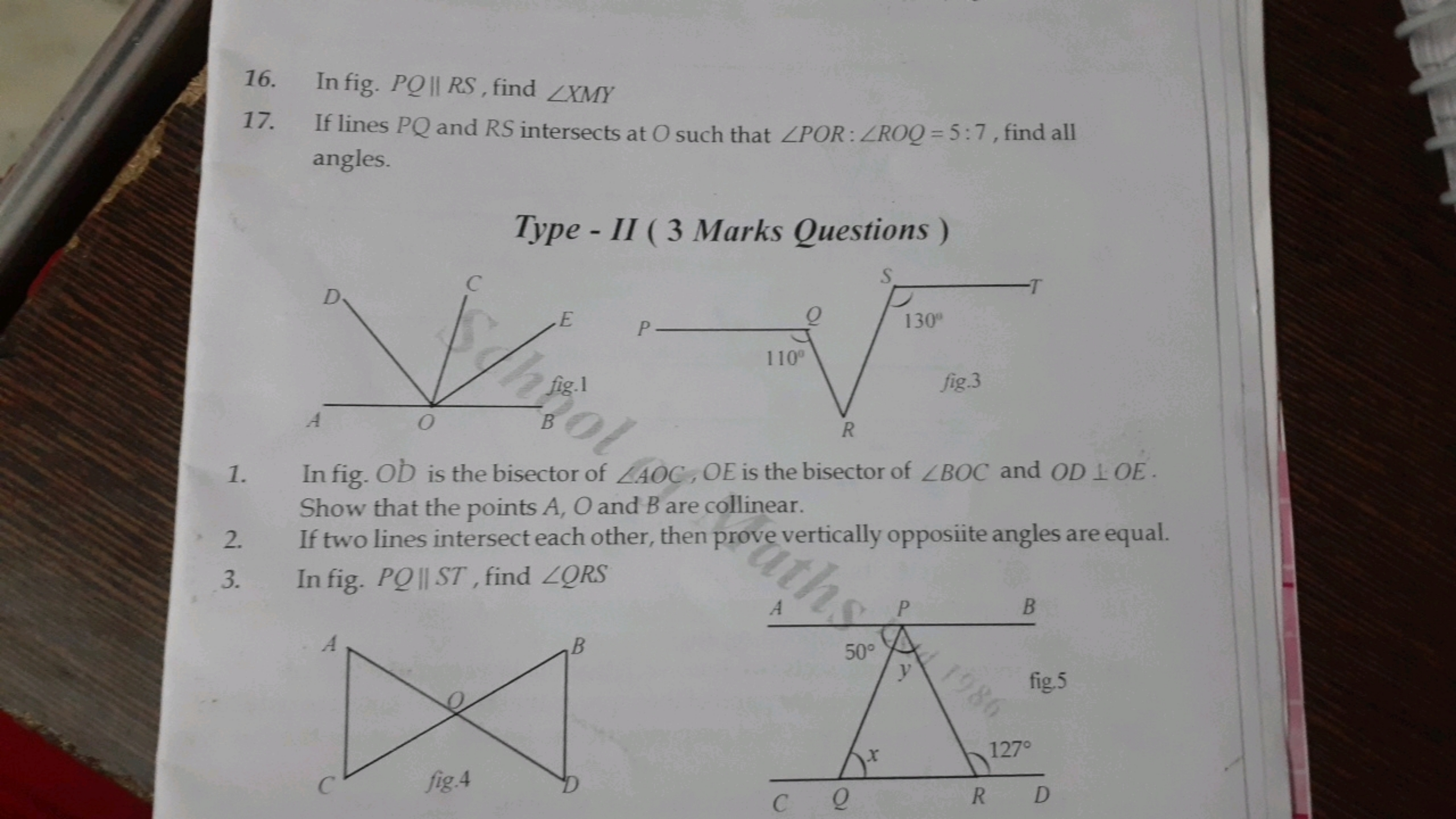 16. In fig. PQ∥RS, find ∠XMY
17. If lines PQ and RS intersects at O su