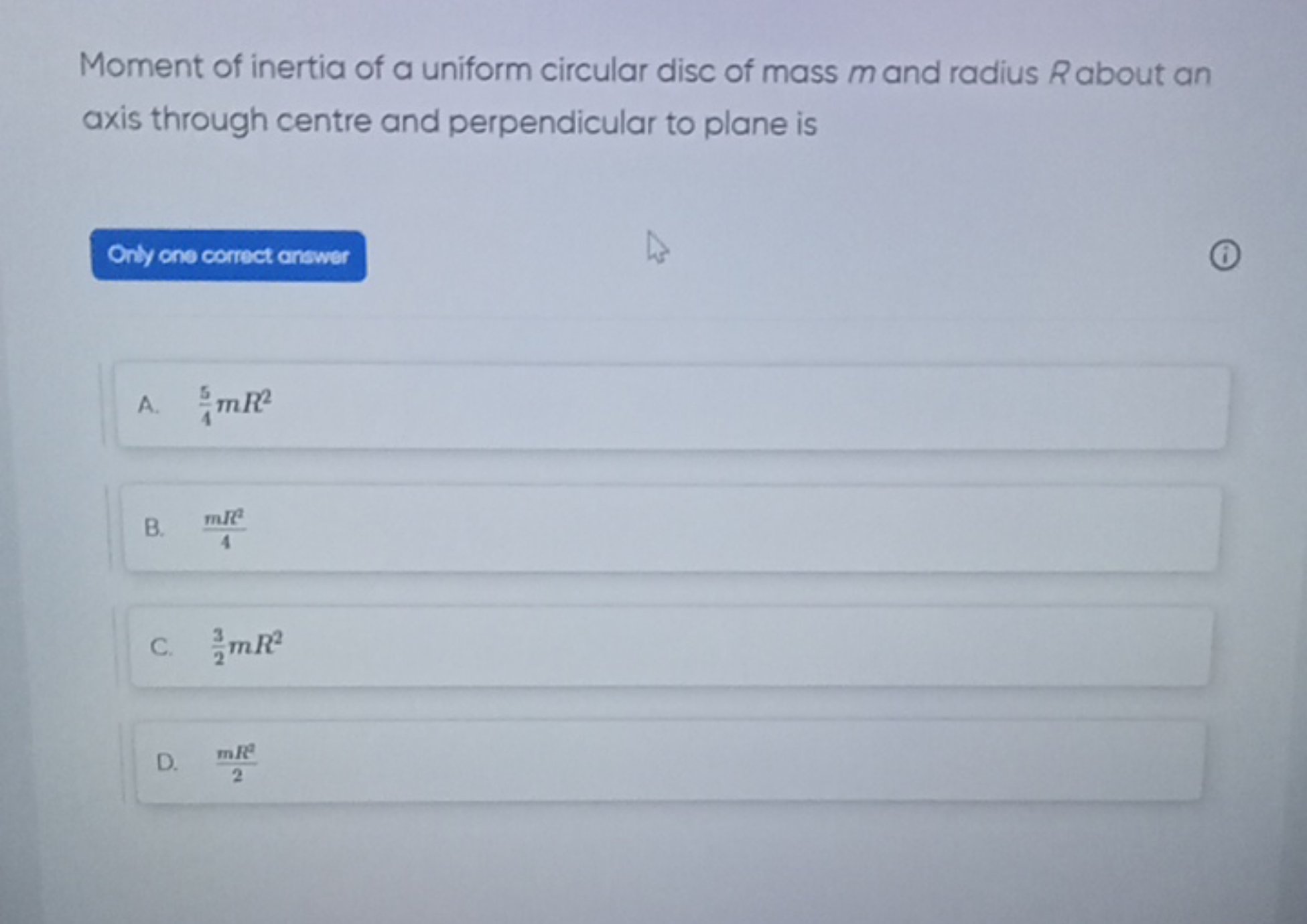 Moment of inertia of a uniform circular disc of mass m and radius R ab